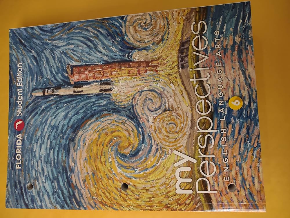 My Perspectives English Language Art 6 Florida Student Edition
