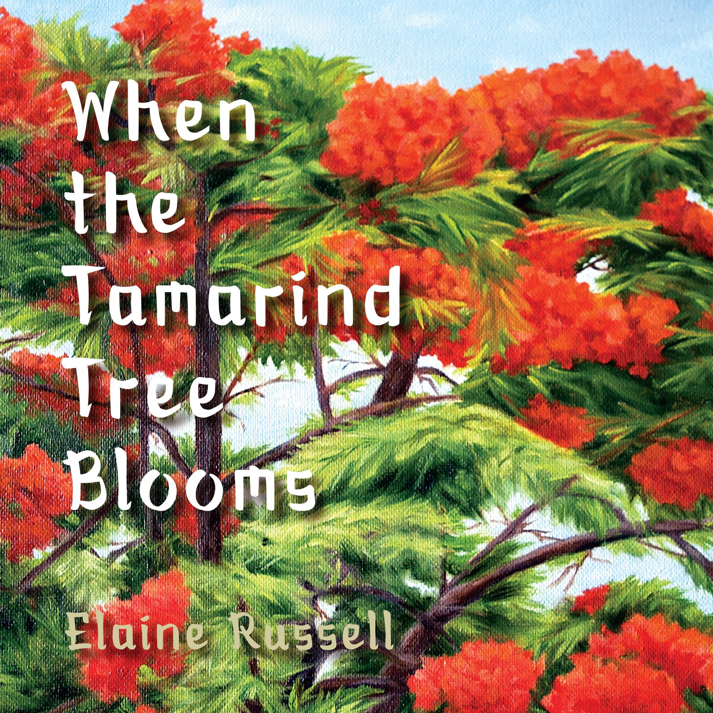 When the Tamarind Tree Blooms