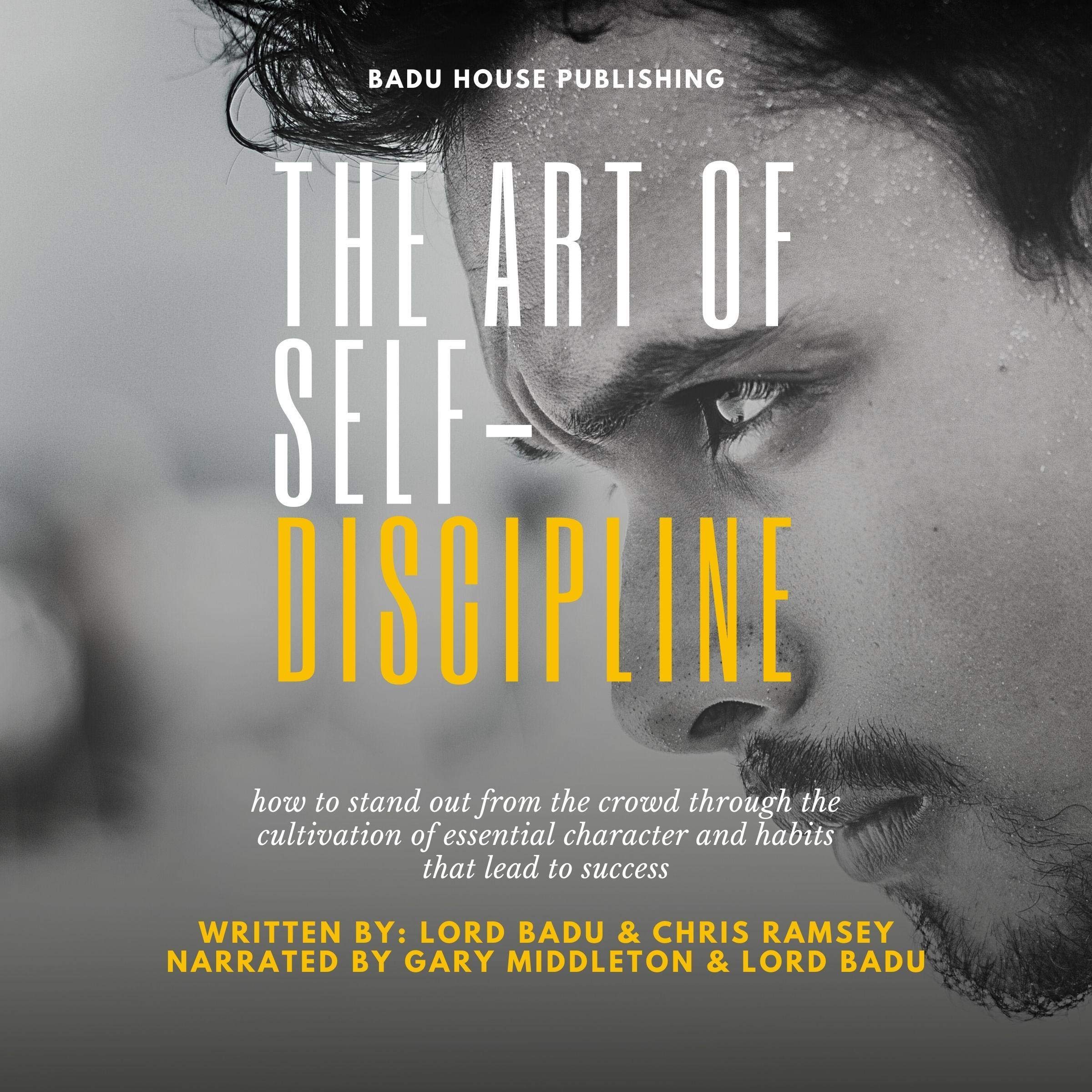 The Art of Self-Discipline