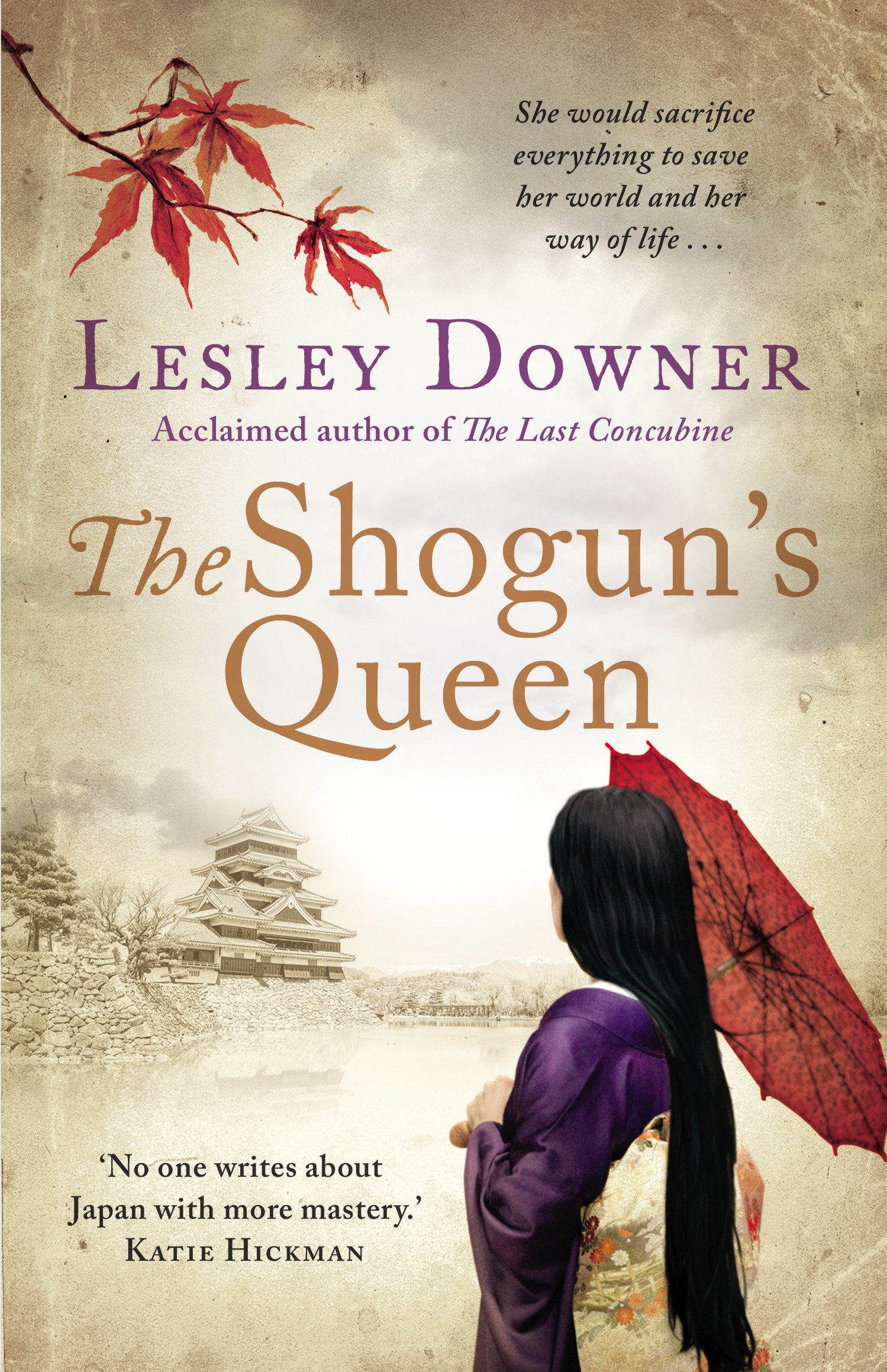The Shogun's Queen: The Shogun Quartet, Book 1 (Shogun kwartet, 1)