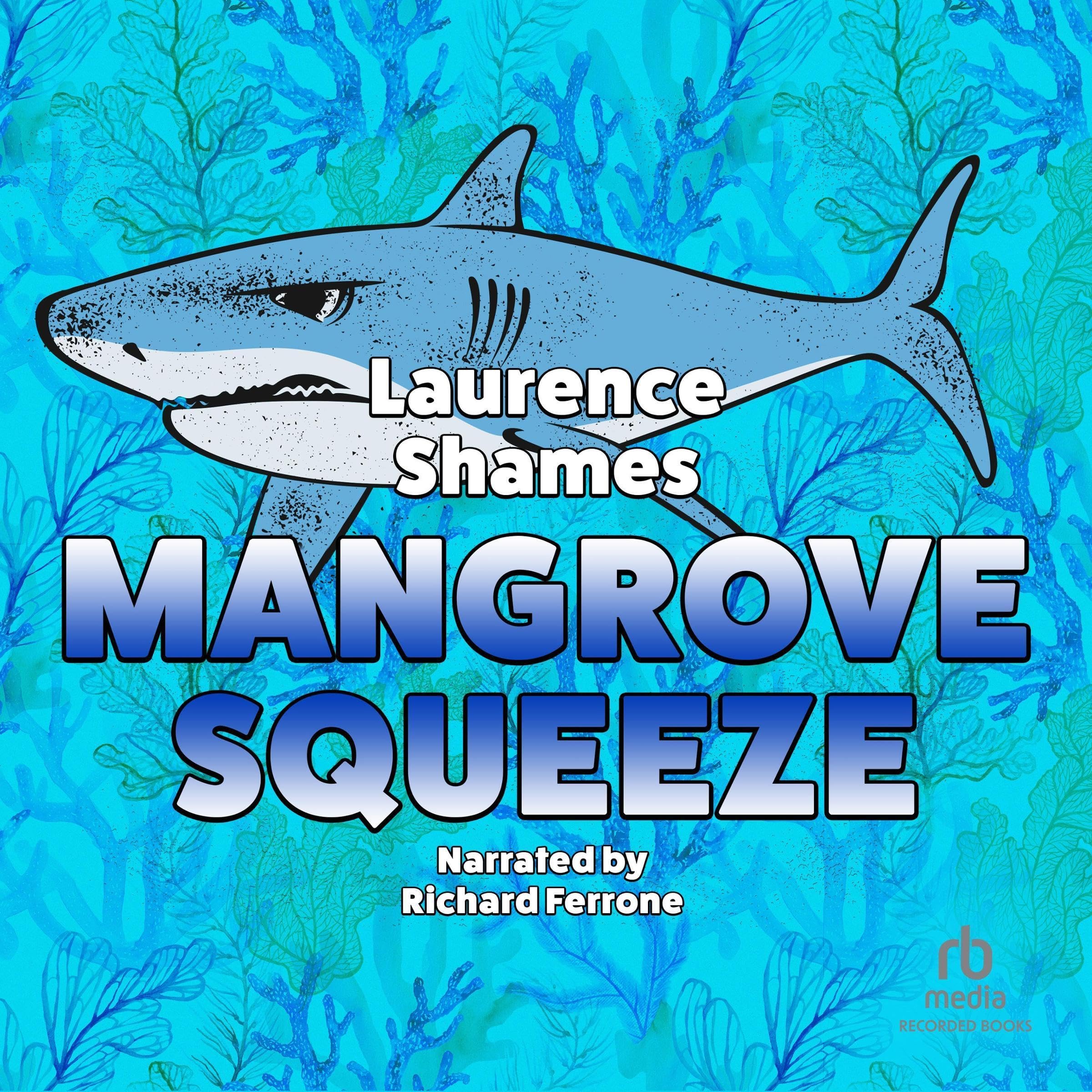 Cover art for Mangrove Squeeze