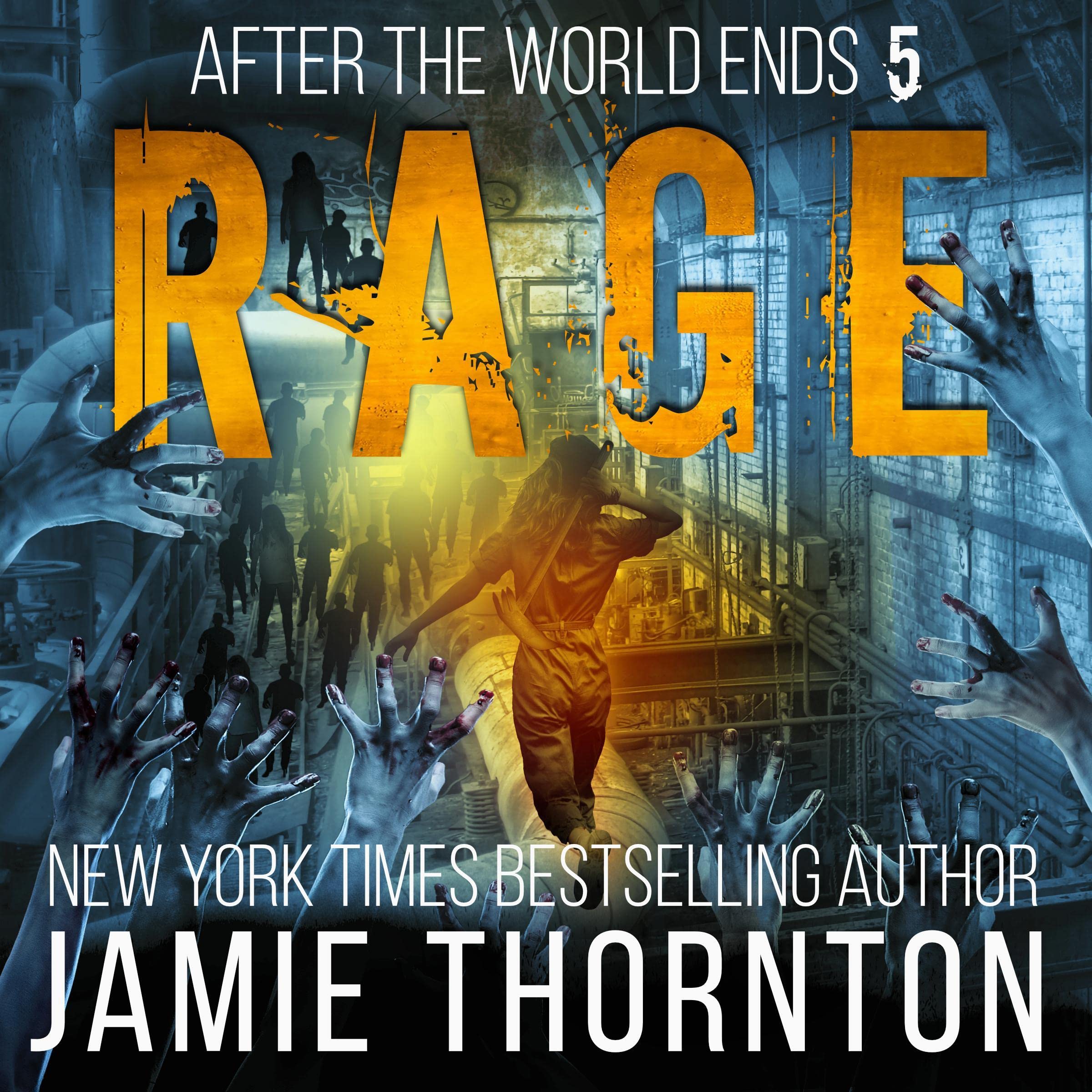 Cover art for Rage: After the World Ends, Book 5: A Zombies Are Human Novel