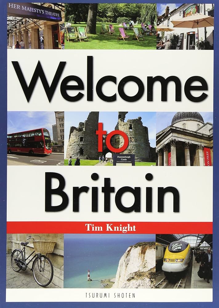 Welcome to Britain: 英国の「いま」を知りたい | ティム ナイト