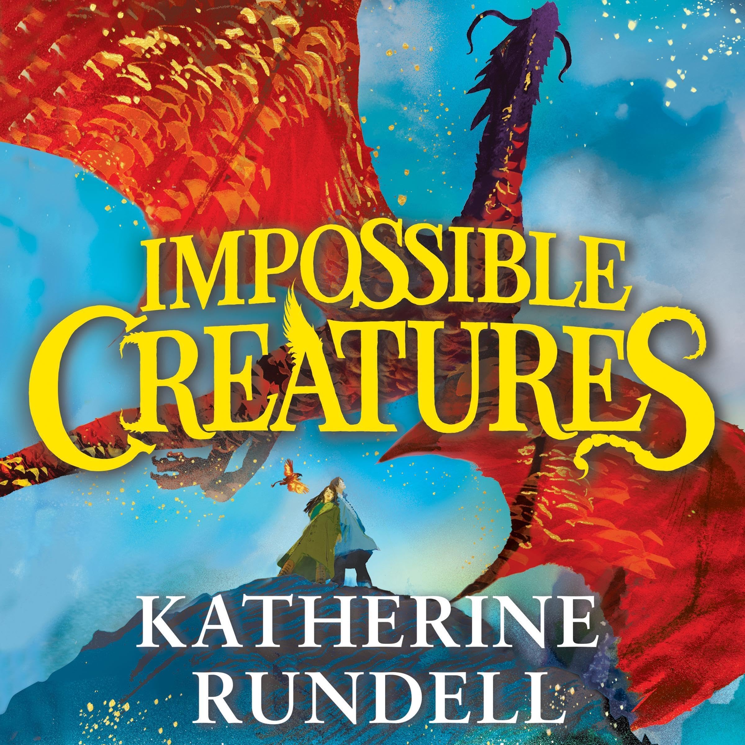 Impossible Creatures: 'There was Tolkien, there is Pullman and now there is Katherine Rundell' – Michael Morpurgo