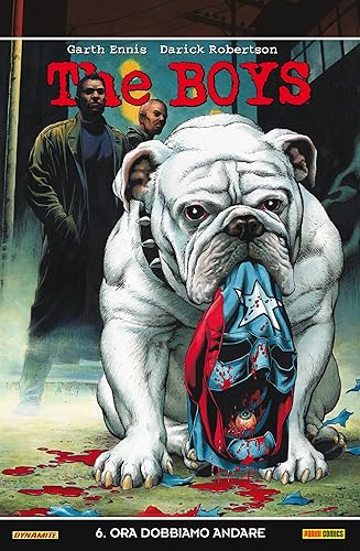 The Boys 6: Ora dobbiamo andare