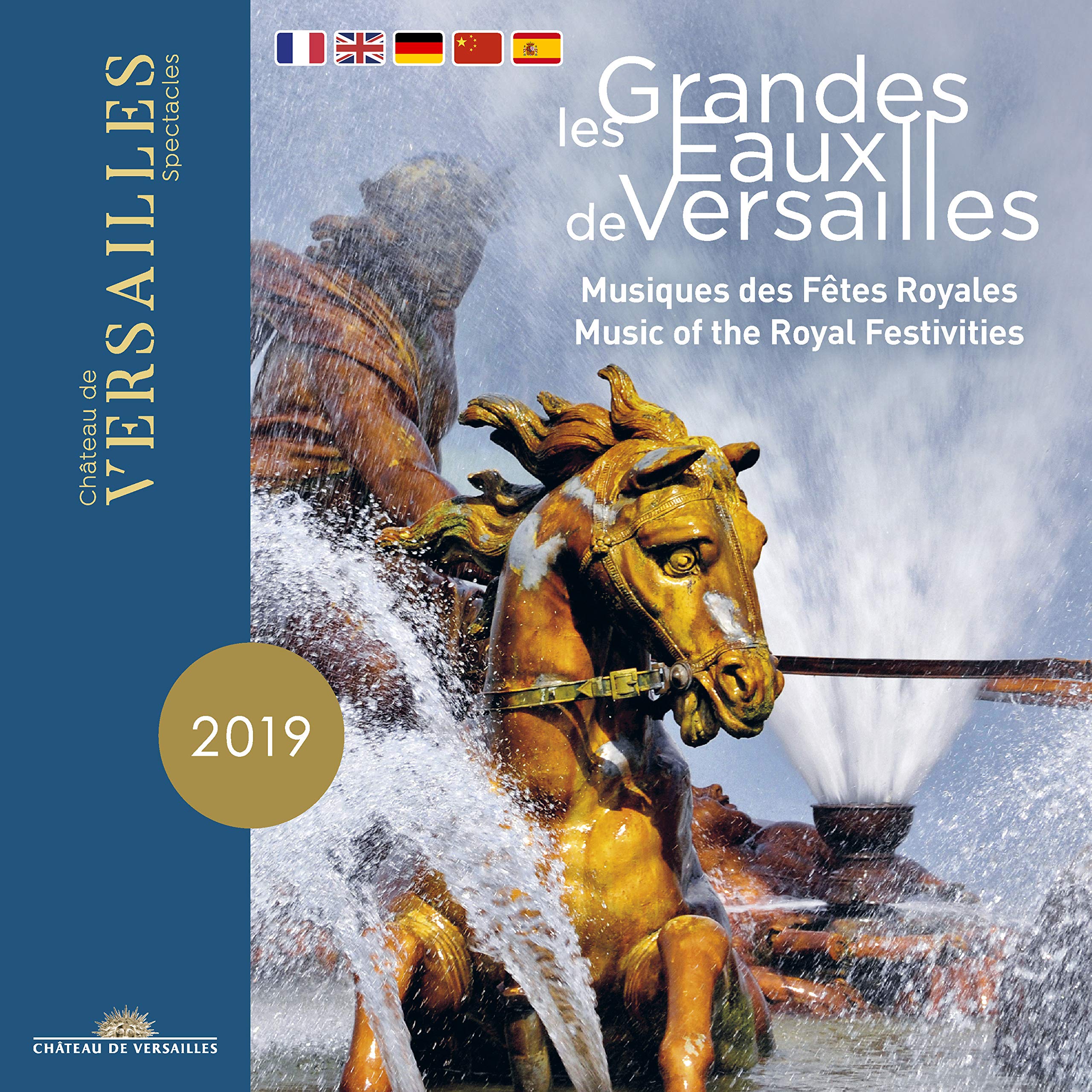Les Grandes Eaux De Versailles: Music Of The Royal Festivities