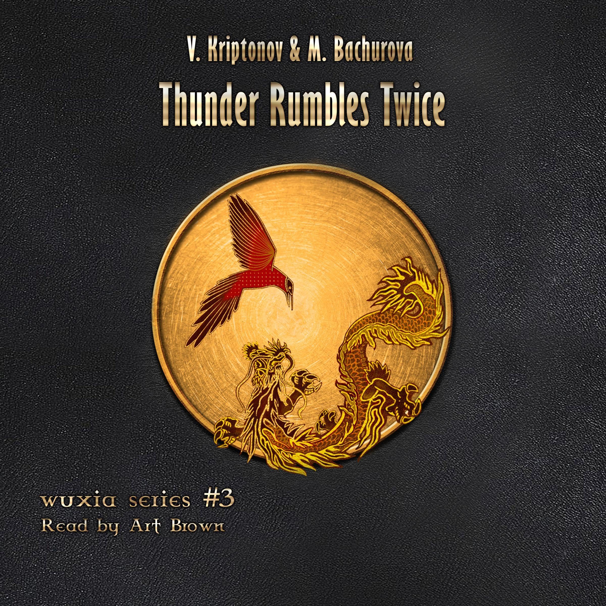Cover art for Thunder Rumbles Twice: Wuxia Series, Book 3