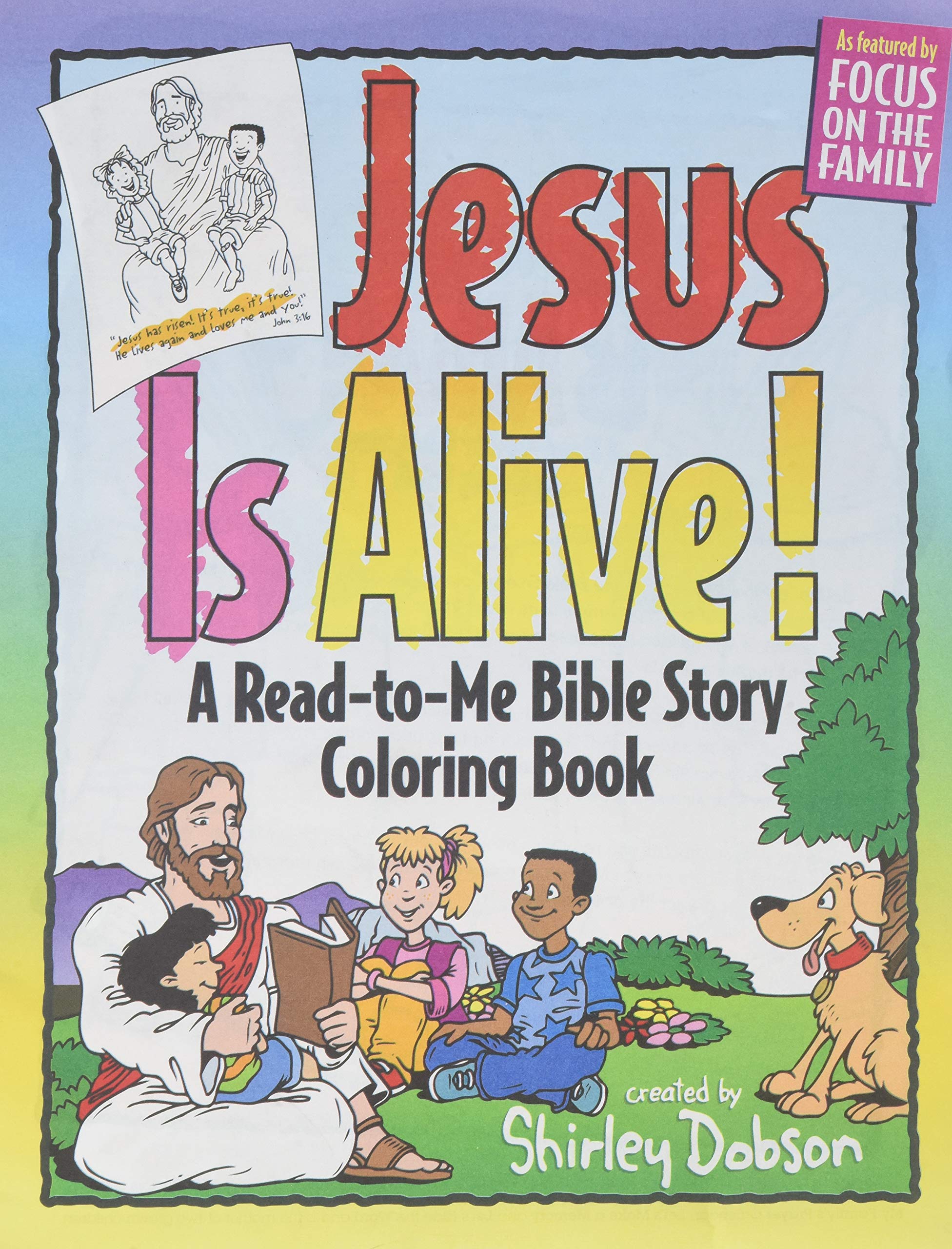 Jesus Is Alive Color Book: A Read-To-Me Bible Story Coloring Book (Coloring Books)