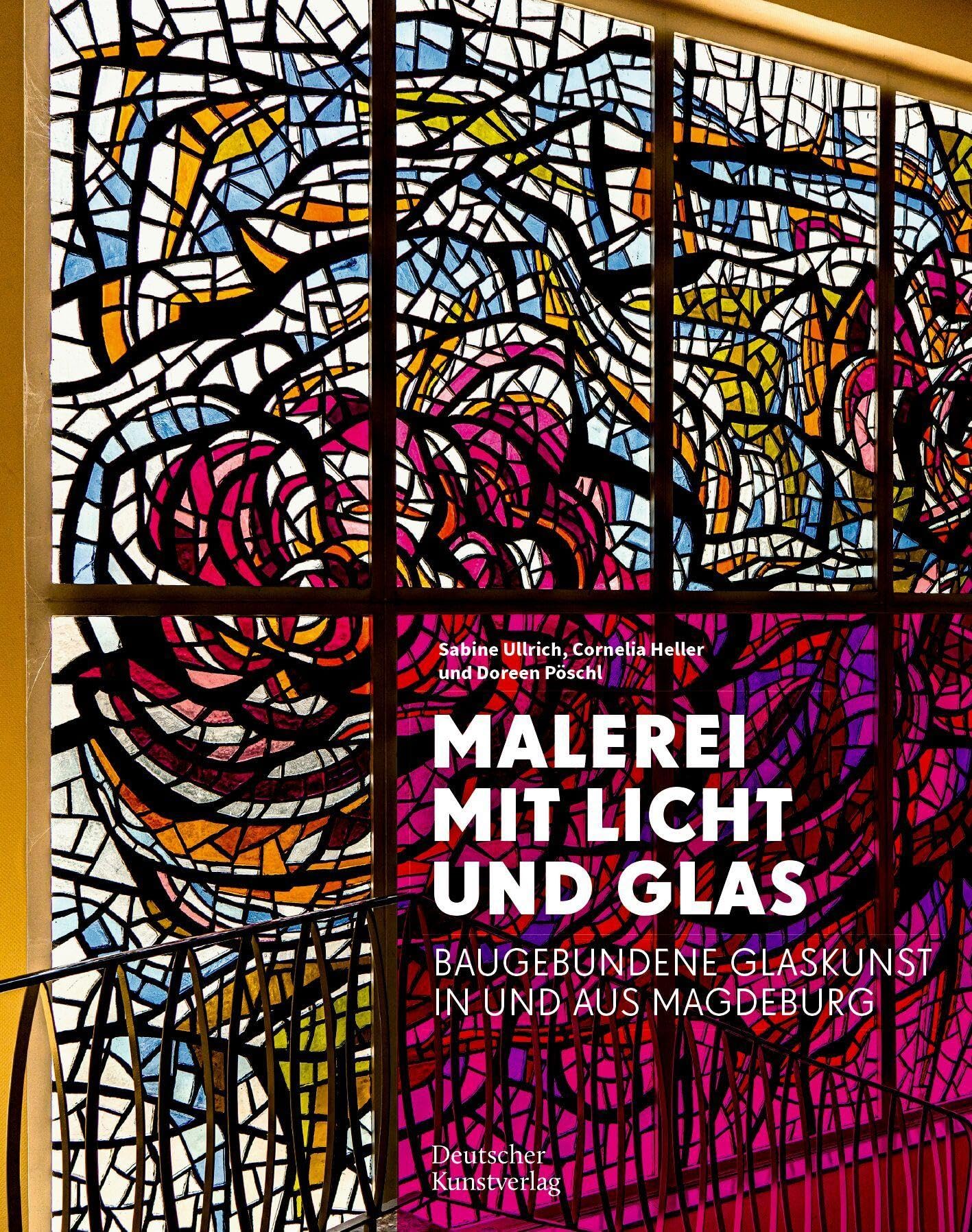 Malerei Mit Licht Und Glas Glaskunst Magdeburg livre vitrail architecture