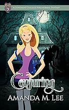 Conjuring (Covenant College Book 3)