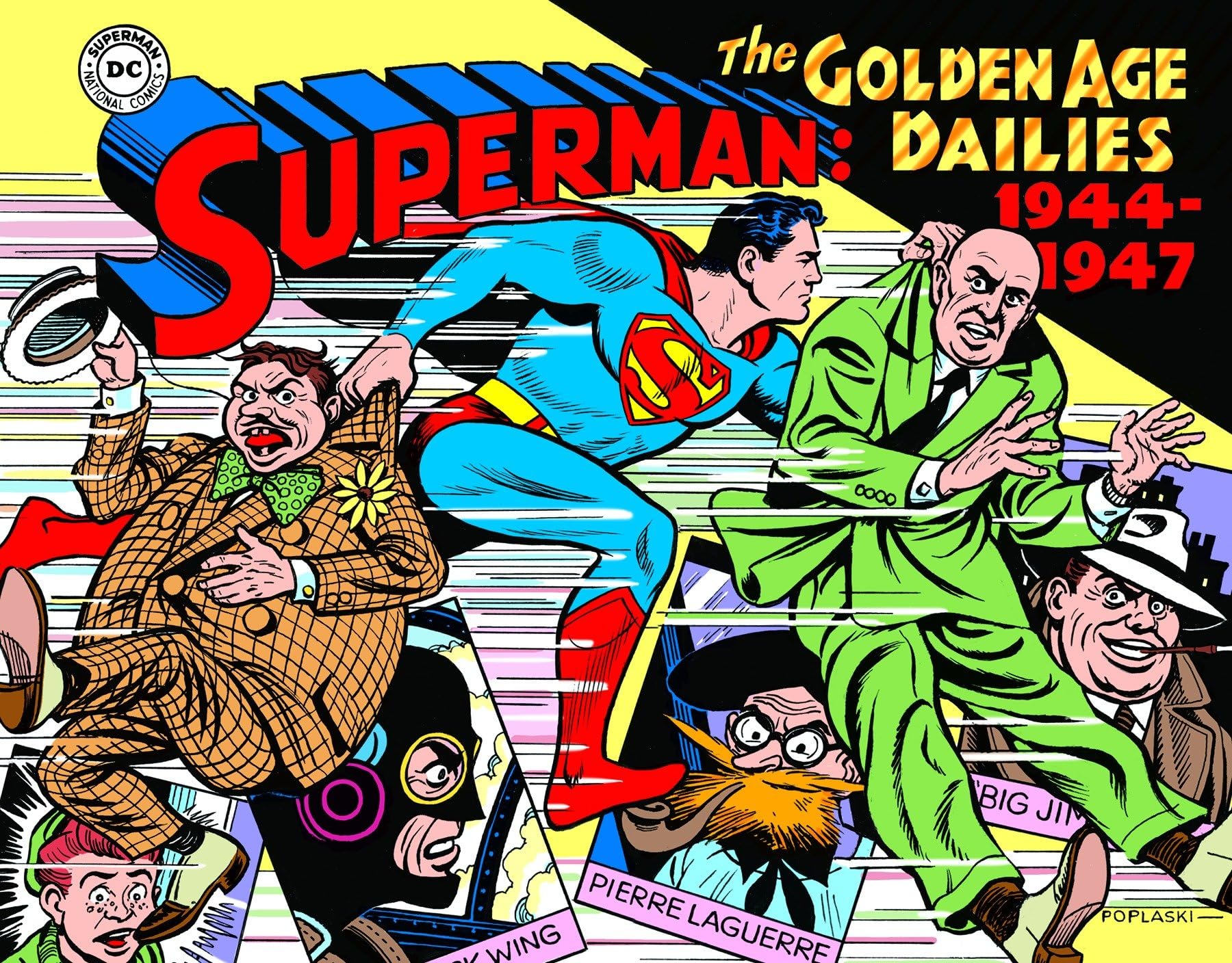 Superman: The Golden Age Newspaper Dailies: 1944-1947: 2 (Superman Golden Age Dailies) Hardcover – 22 May 2018