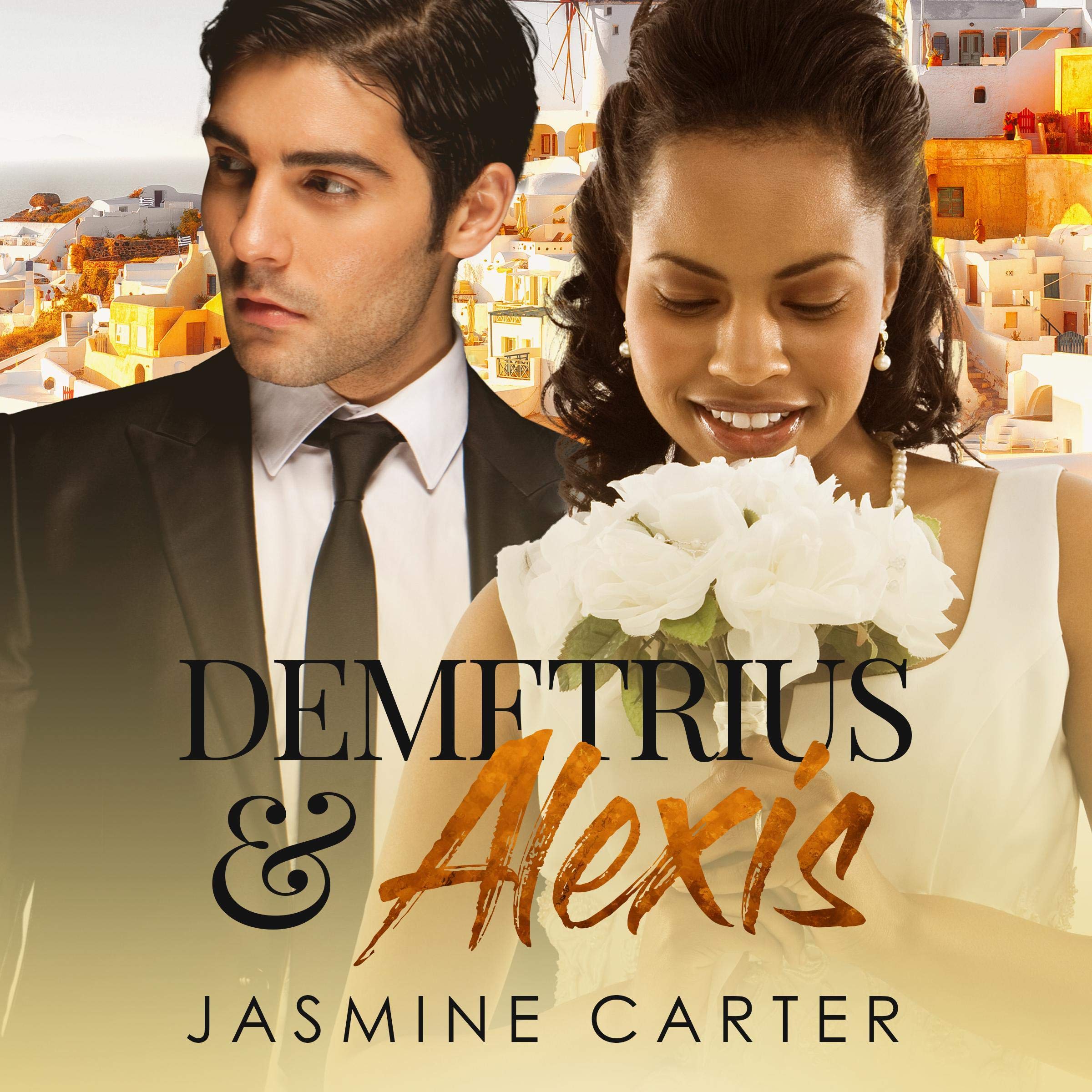 Demetrius And Alexis: BWWM Romance
