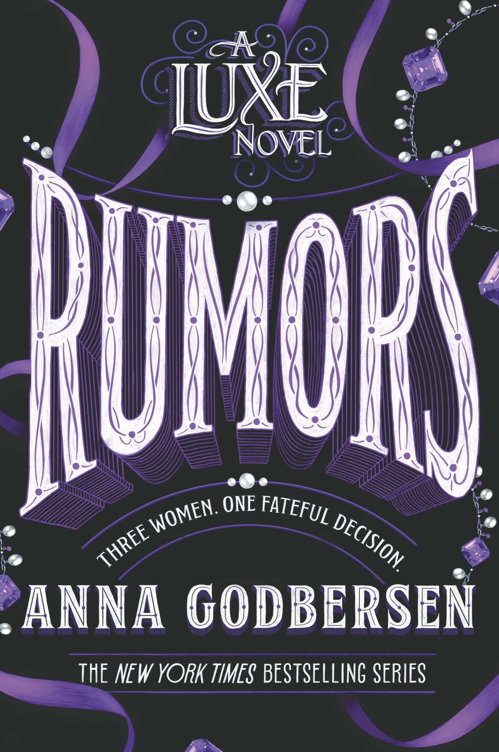 Rumors (Luxe, 2)