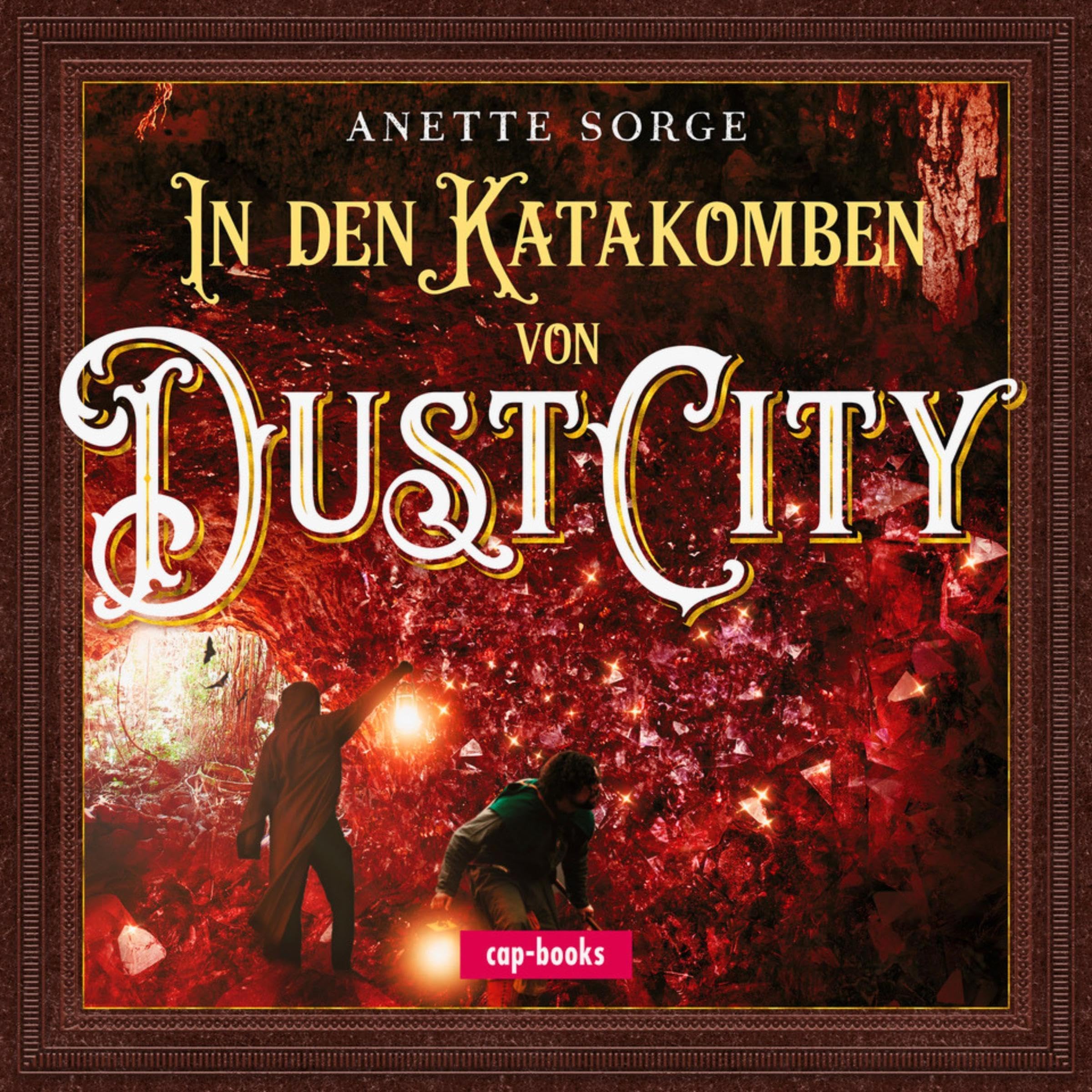 Cover art for In den Katakomben von Dust City