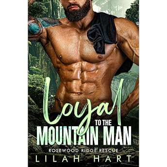 Loyal to the Mountain Man Audiobook by Lilah Hart episode artwork