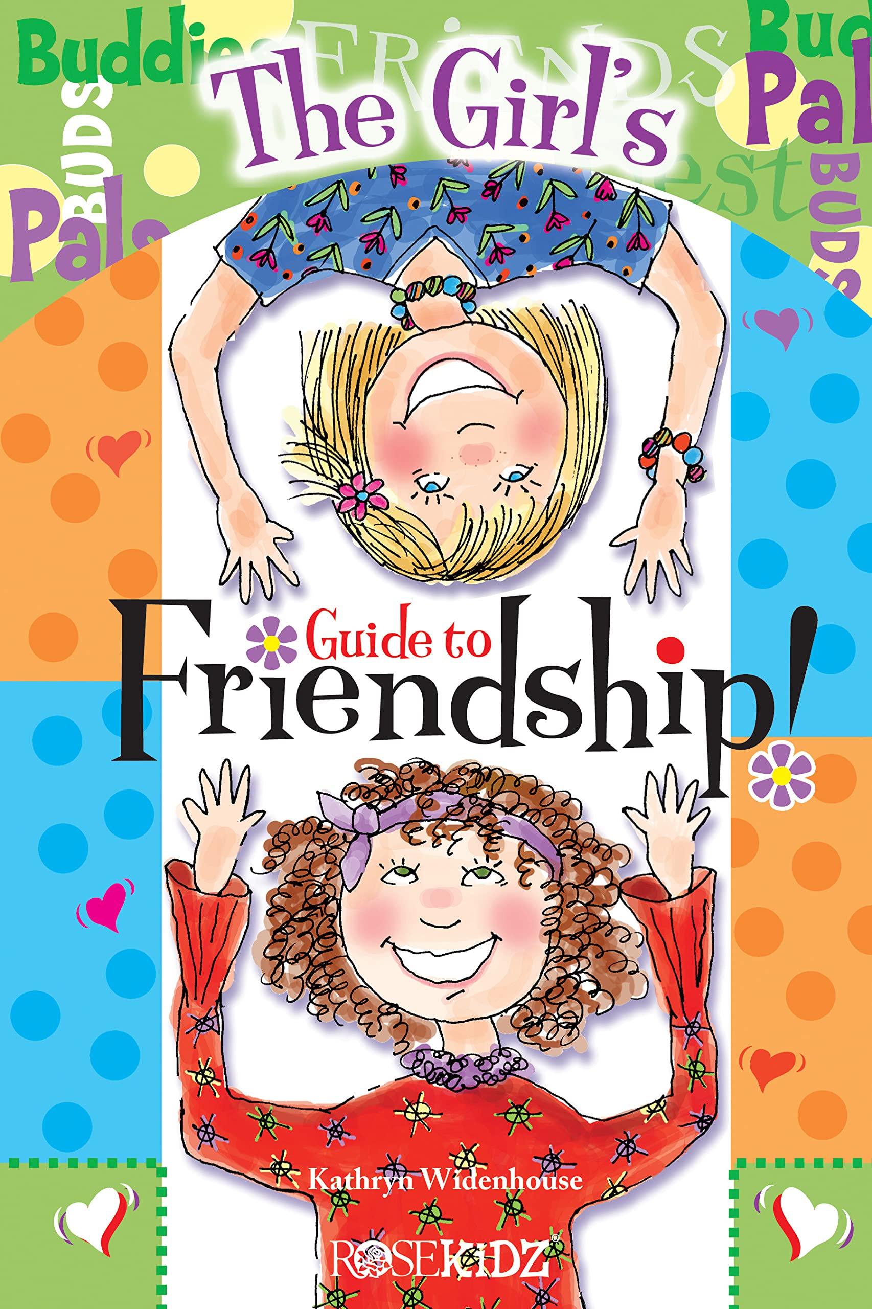 The Christian Girl's Guide to Friendship