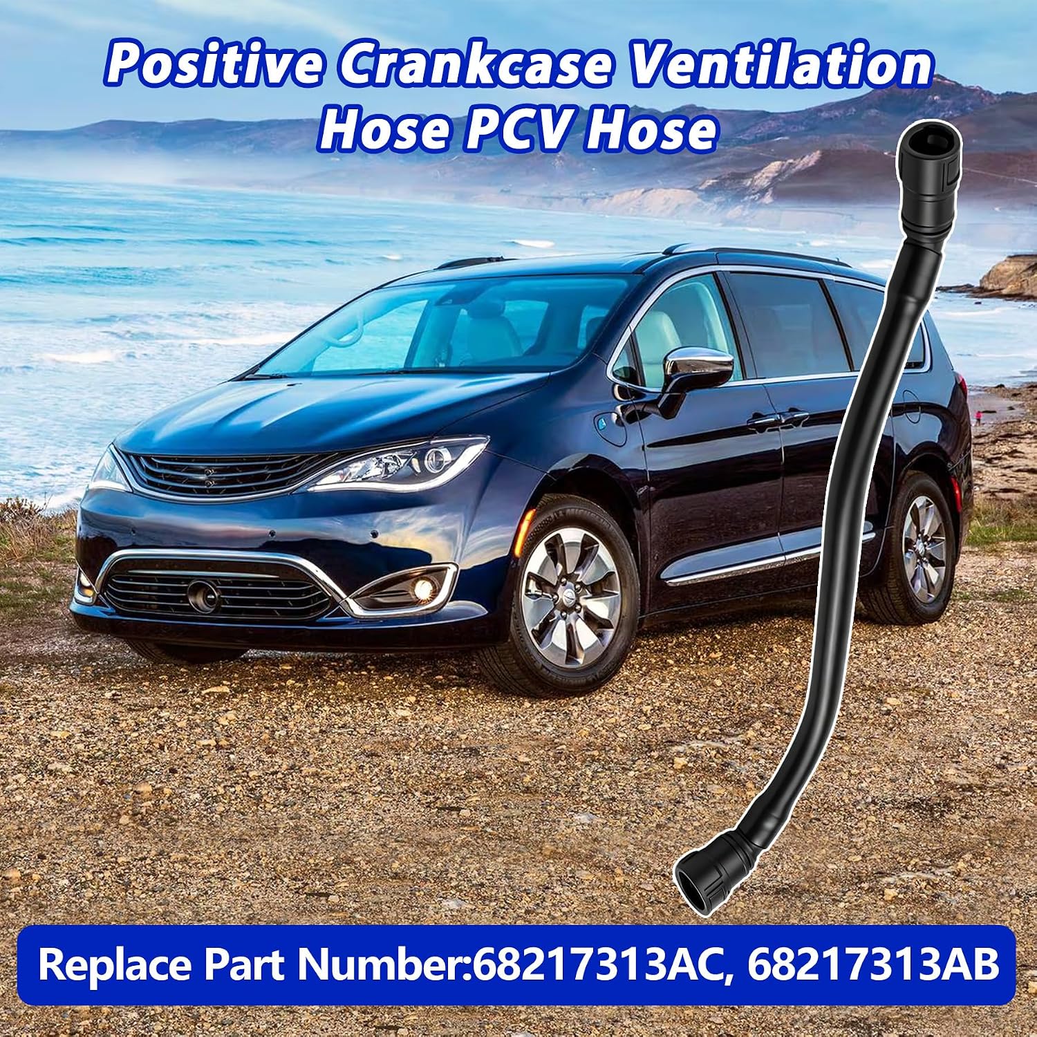 68217313AC PCV Hose Positive Crankcase Ventilation Hose | Fit for Chrysler Pacifica 2017-2021 for Voyager 2020-2021, Replace 68217313AB