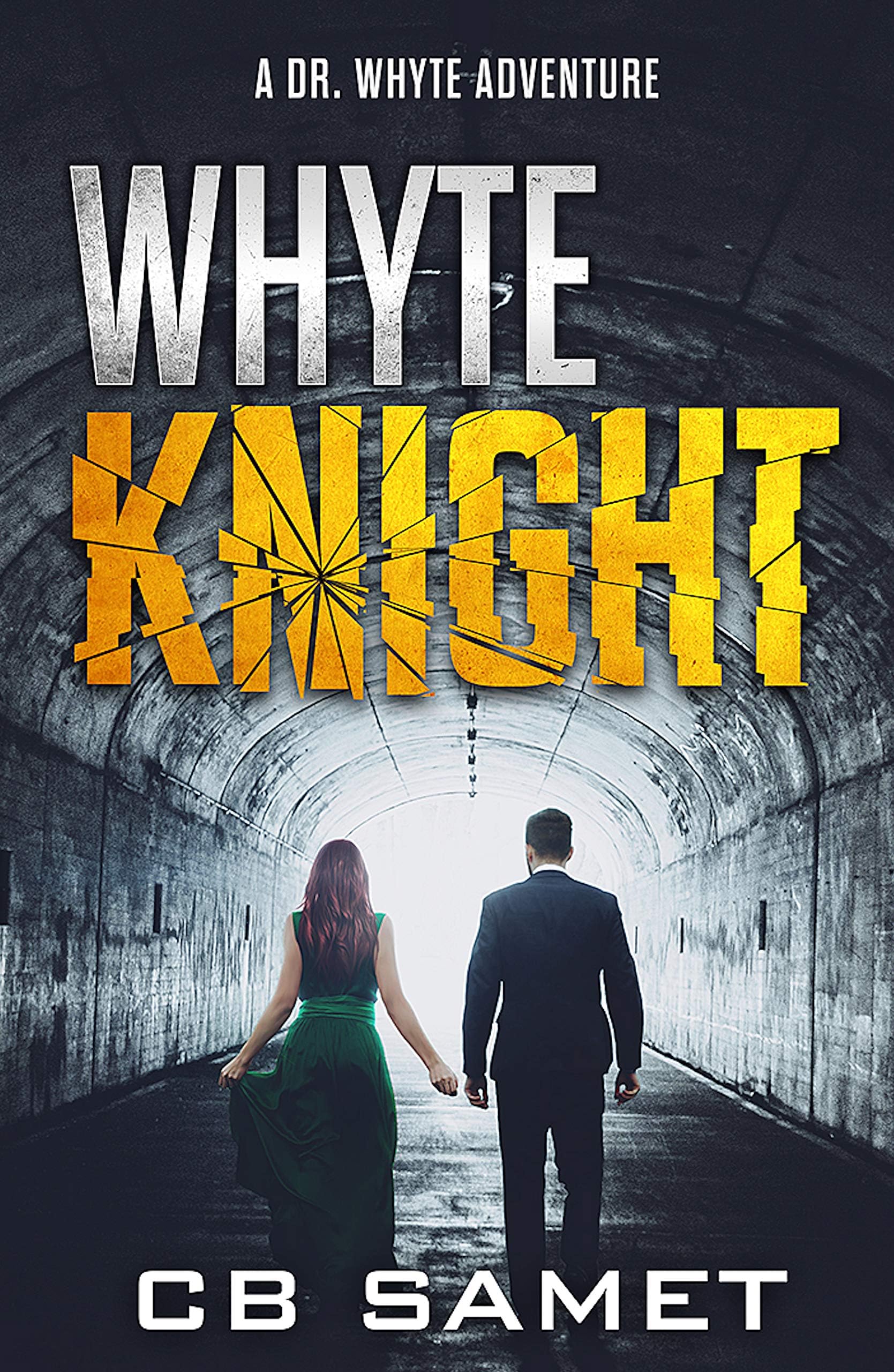 Whyte Knight (Lillian Whyte Thriller Series Book 2)
