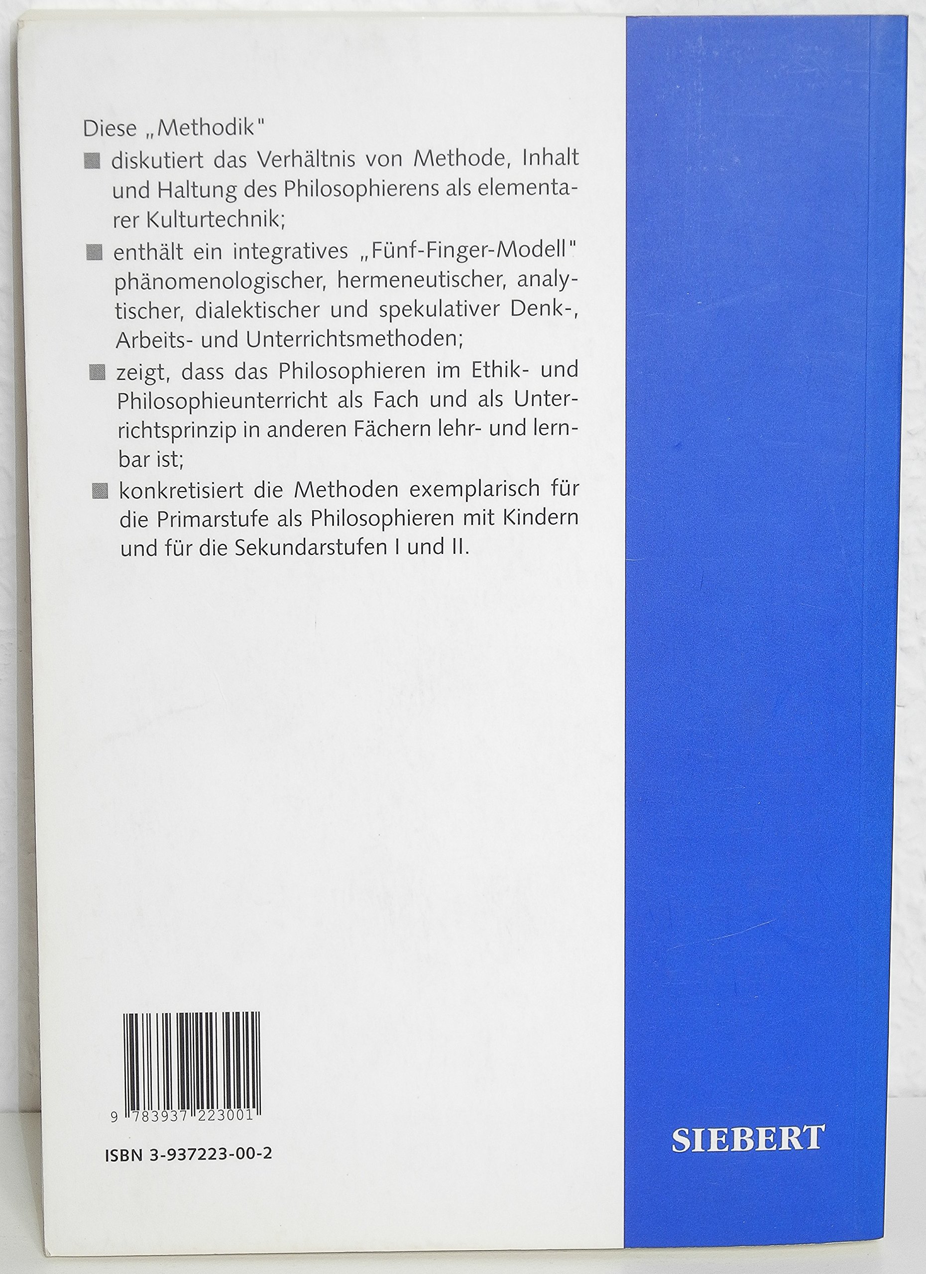 Methodik des Ethik- und Philosophieunterrichts: Philosophieren als elementare Kulturtechnik