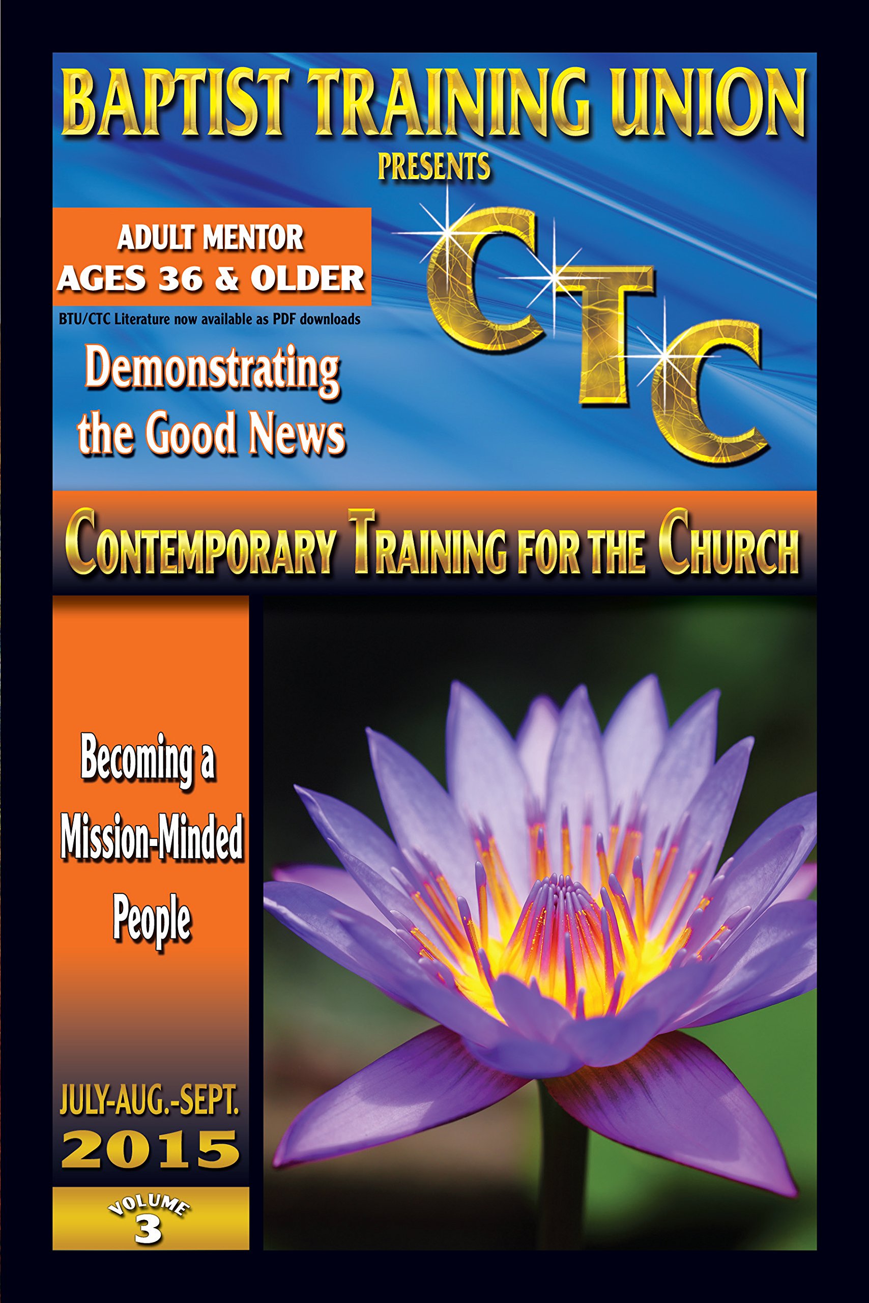 Adult Mentor: 3rd Quarter 2016 (BTU/CTC)
