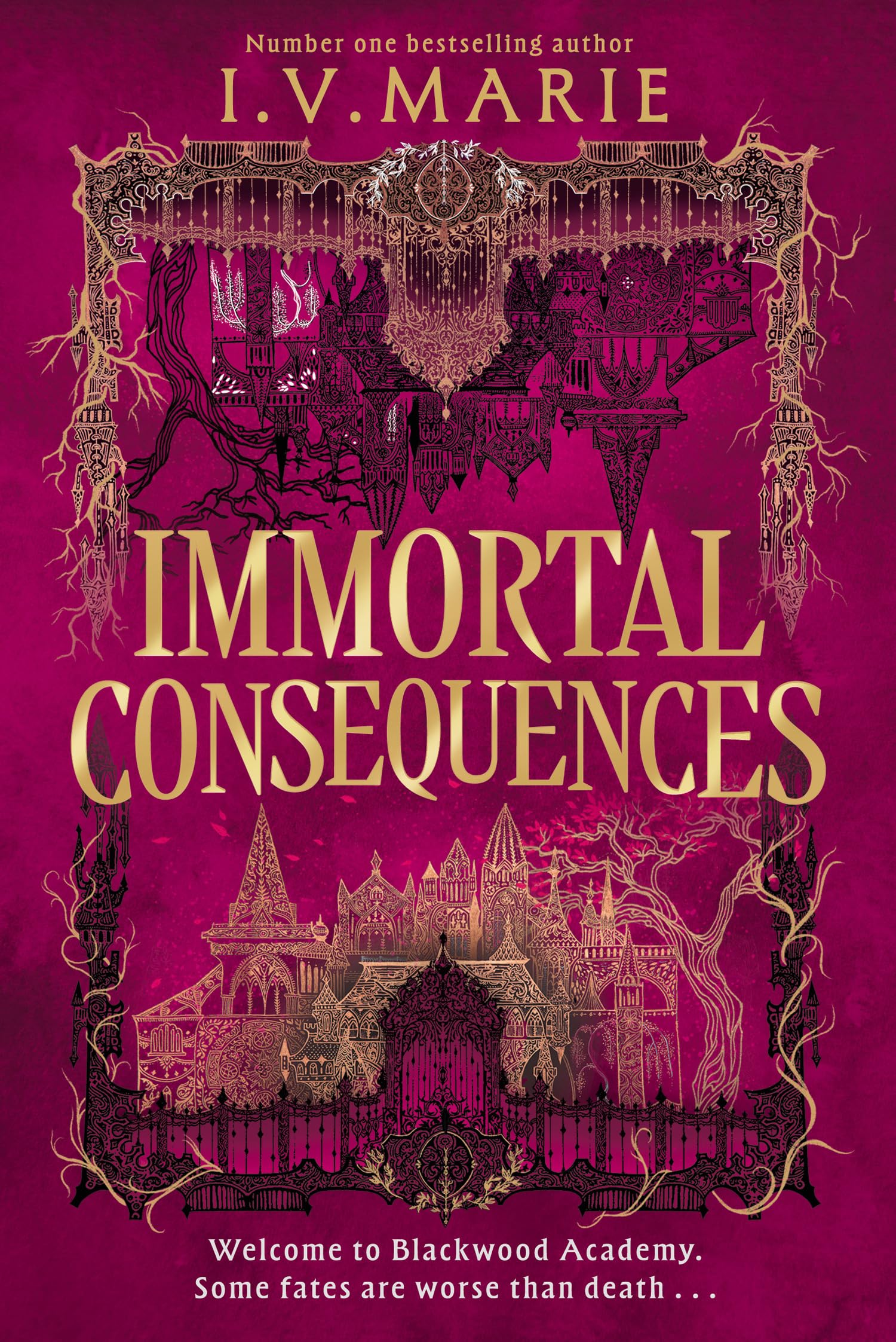 Immortal Consequences: A thrilling dark academia novel for young adults from a NYT bestselling author, new in paperback for 2026 (The Souls of Blackwood Academy)