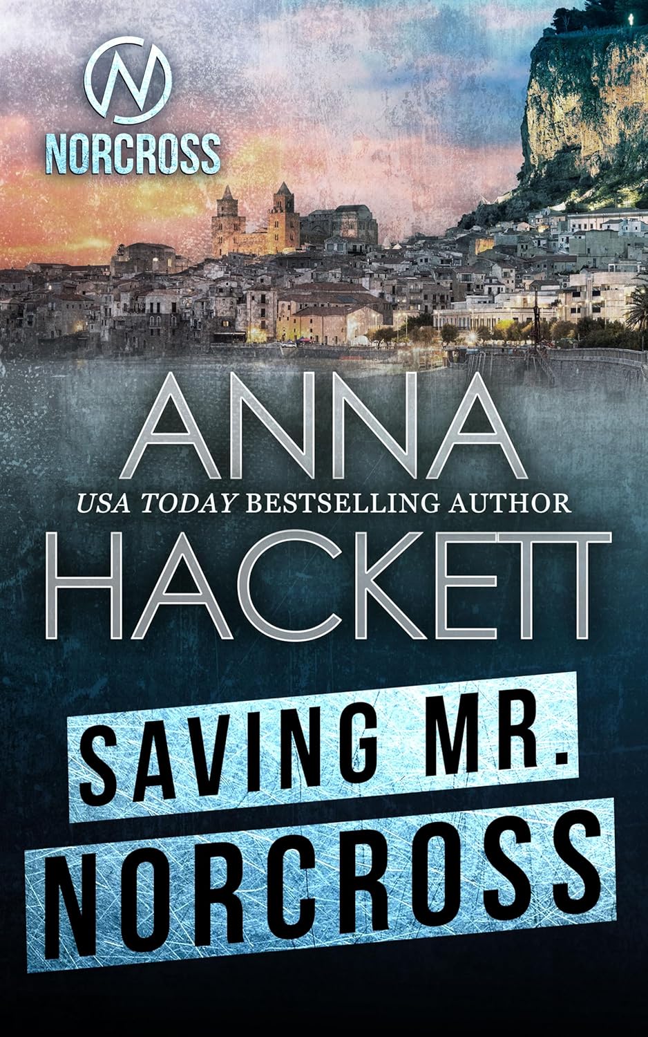 Saving Mr Norcross by Anna Hackett