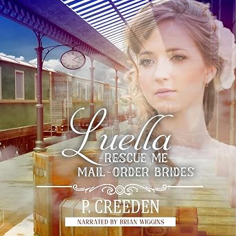 Luella Audiobook by P. Creeden episode artwork