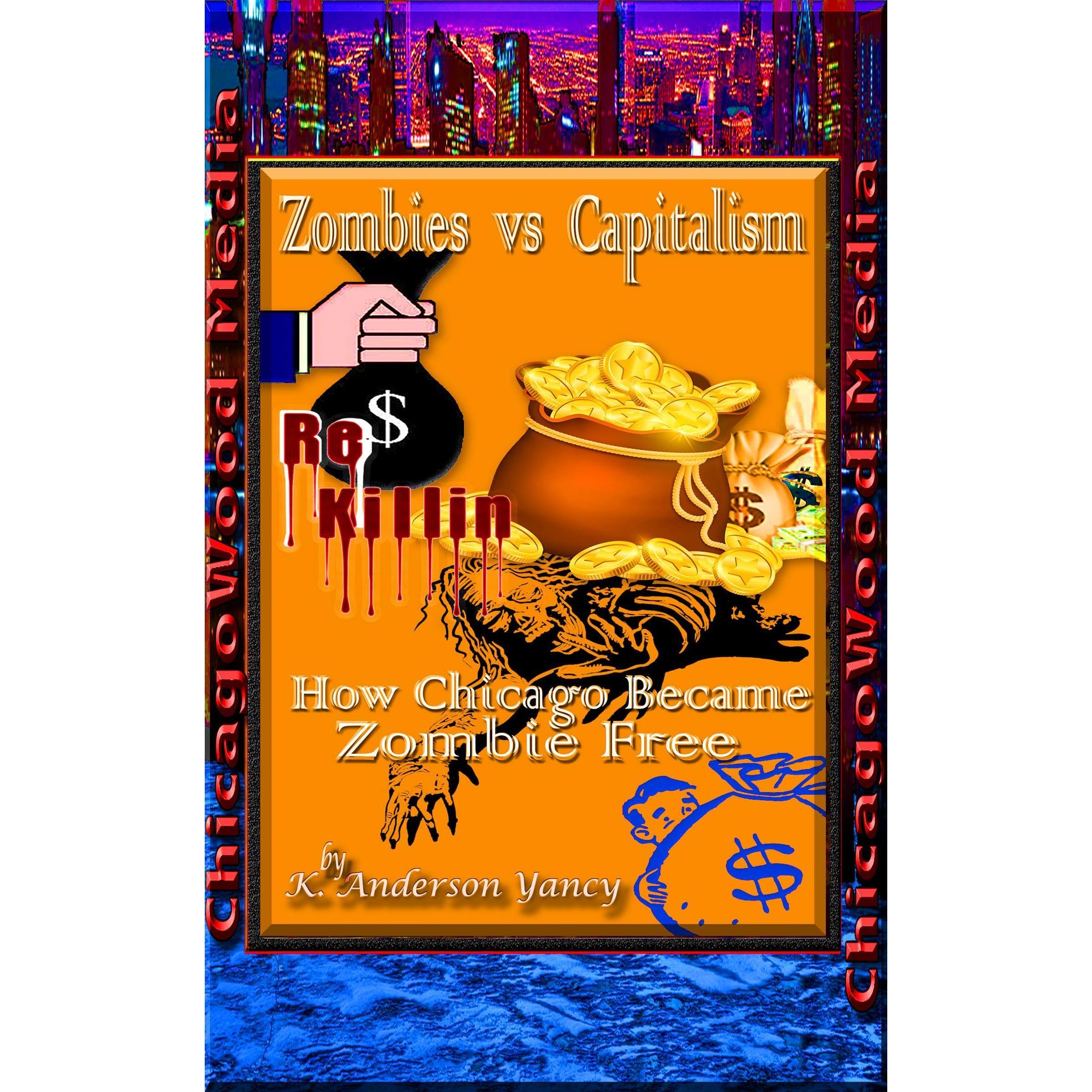 Zombies vs Capitalism