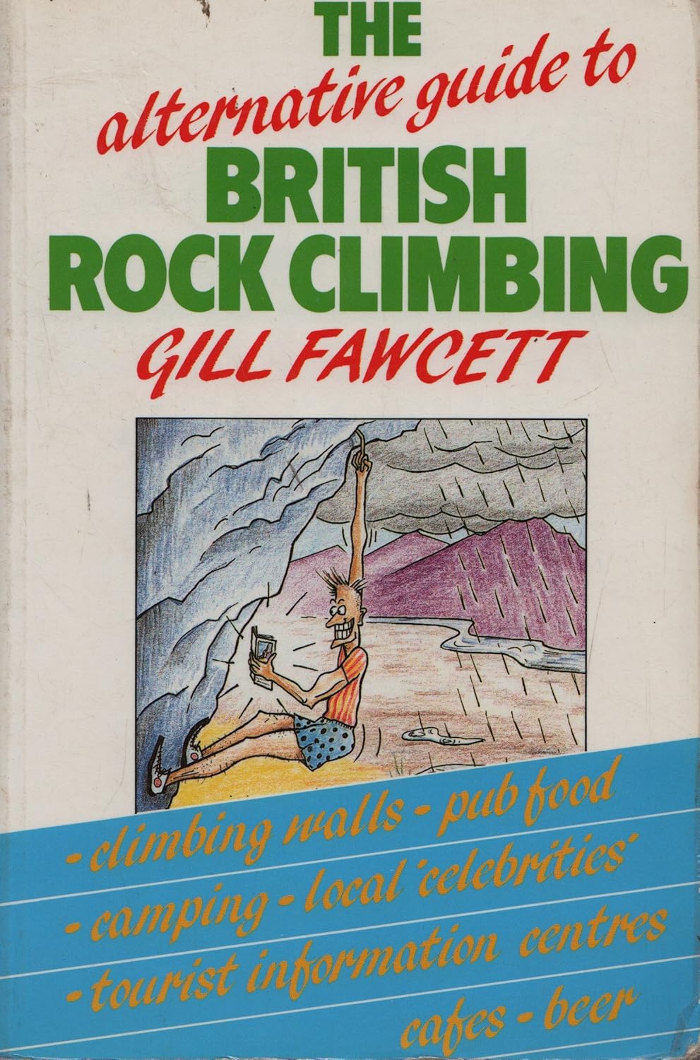 The Alternative Guide to British Rock Climbing Amazon.co.uk Fawcett