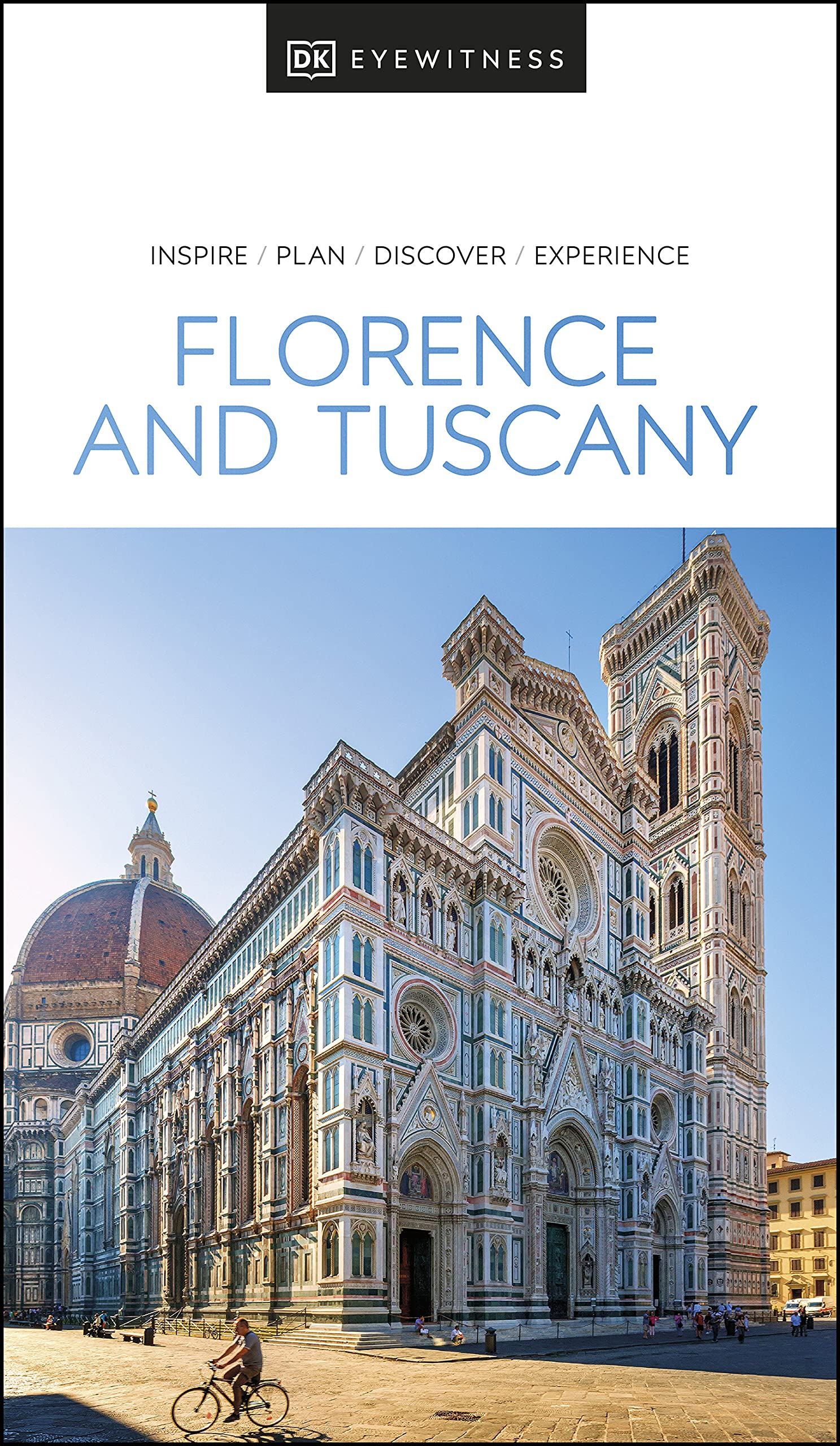 DK Eyewitness Florence and Tuscany (Travel Guide)