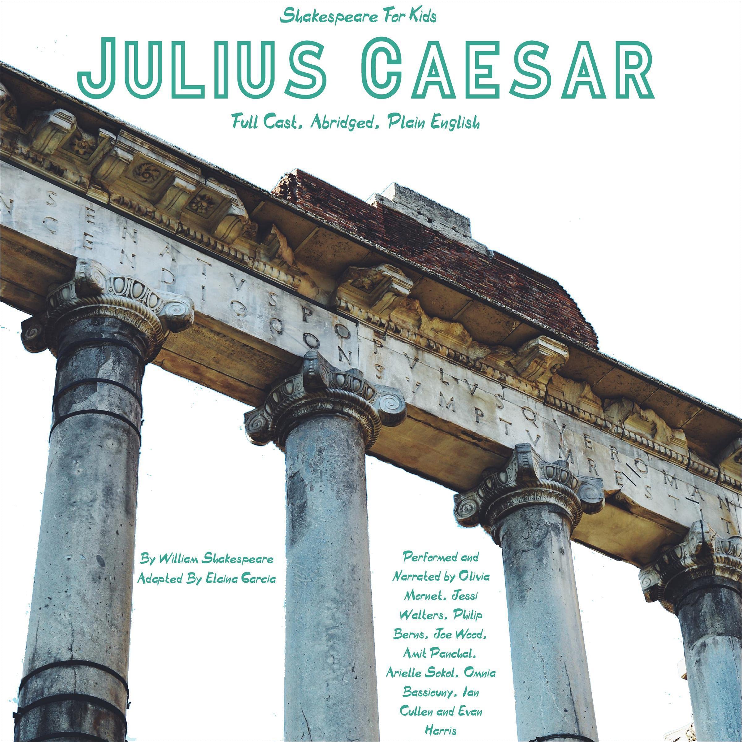 Julius Caesar: Full Cast, Abridged, Plain English