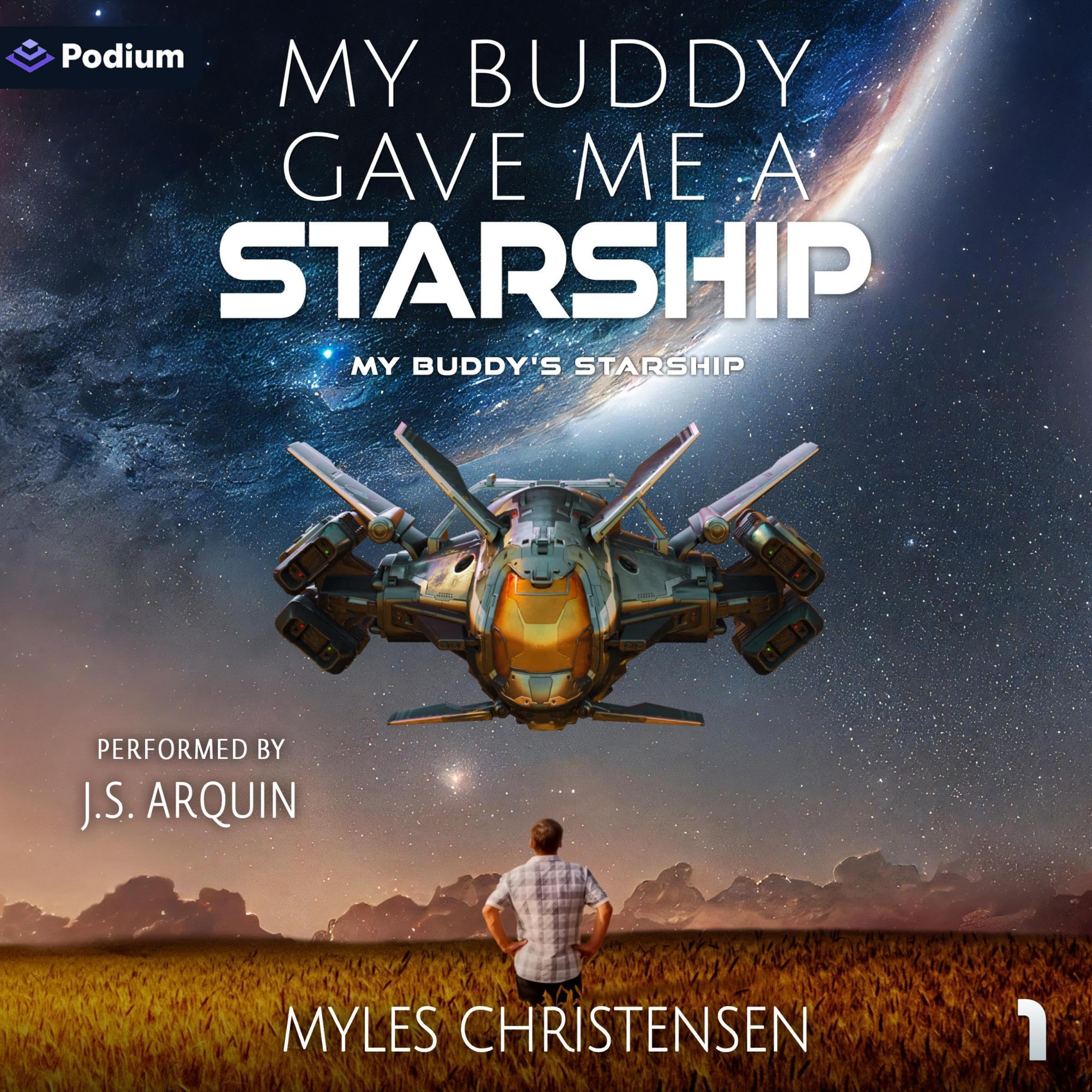Cover art for My Buddy Gave Me a Starship