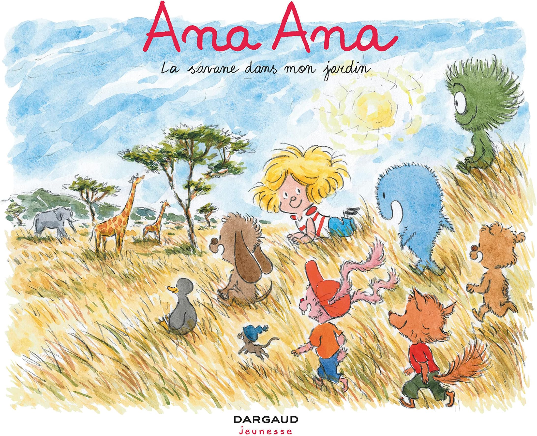 Dormal AlexisAna Ana - Tome 9 - La Savane dans mon jardin