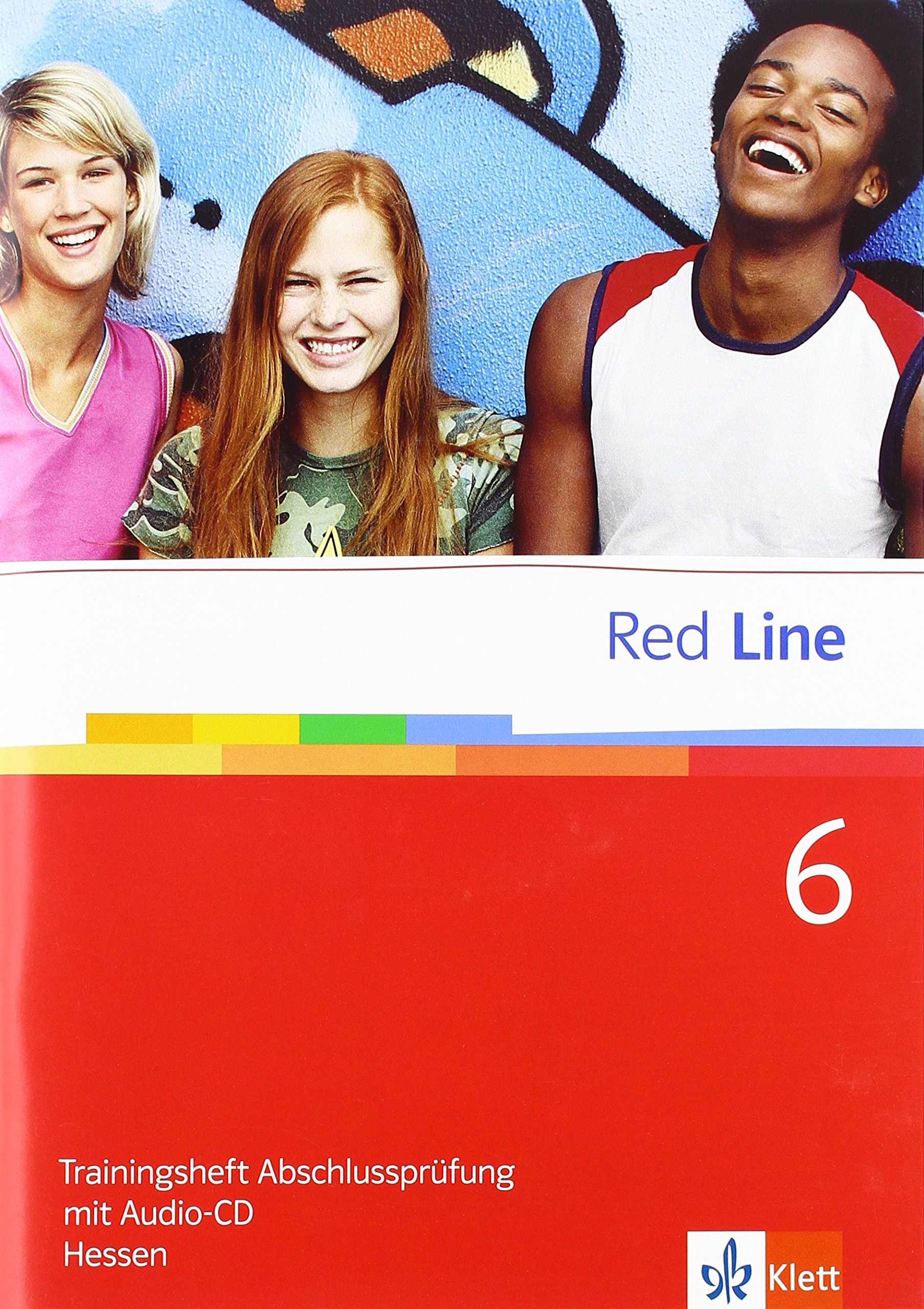 Red Line 6: Trainingsheft Abschlussprüfung Realschule Hessen mit Audio-CD Klasse 10 (Red Line. Ausgabe ab 2006)