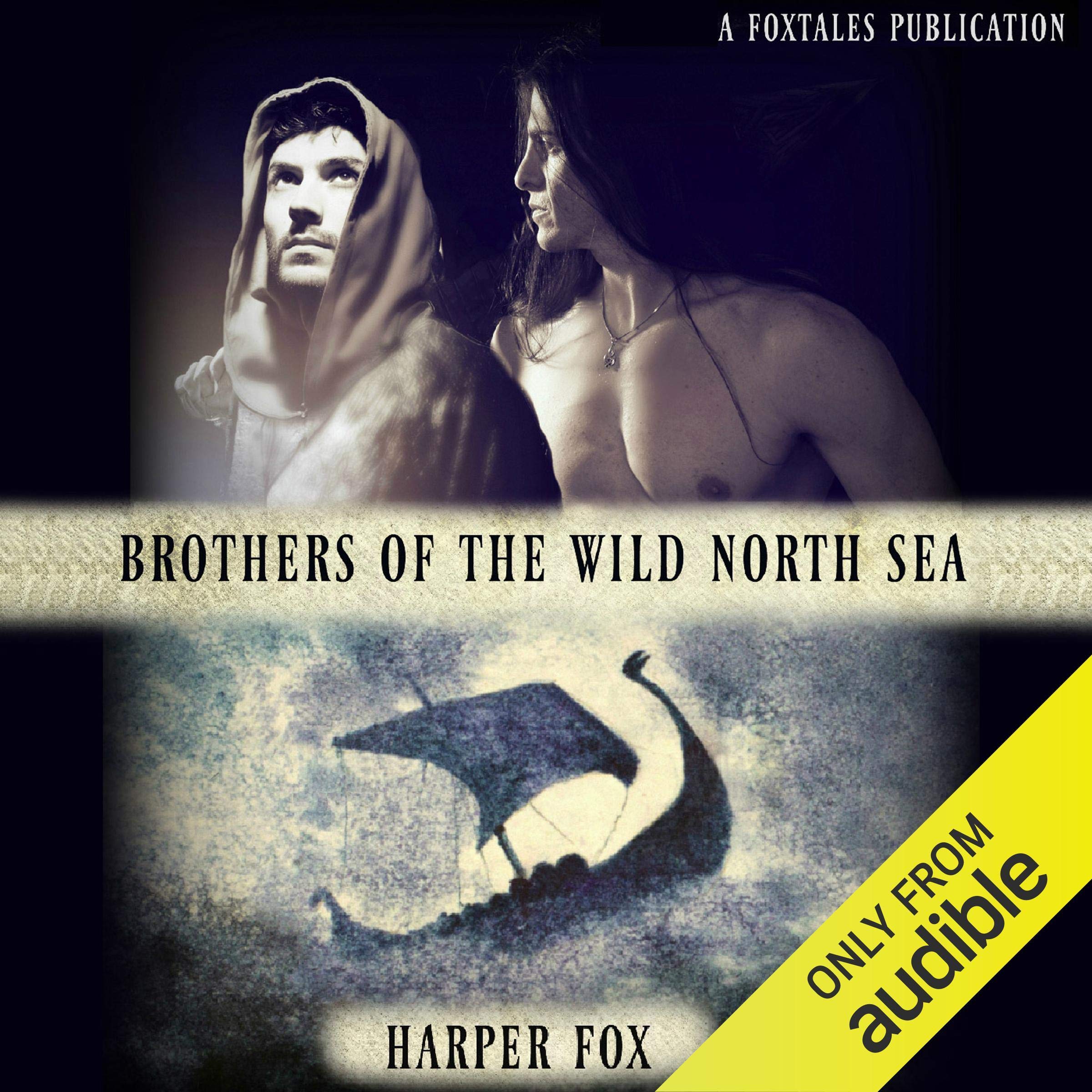 Brothers of the Wild North Sea