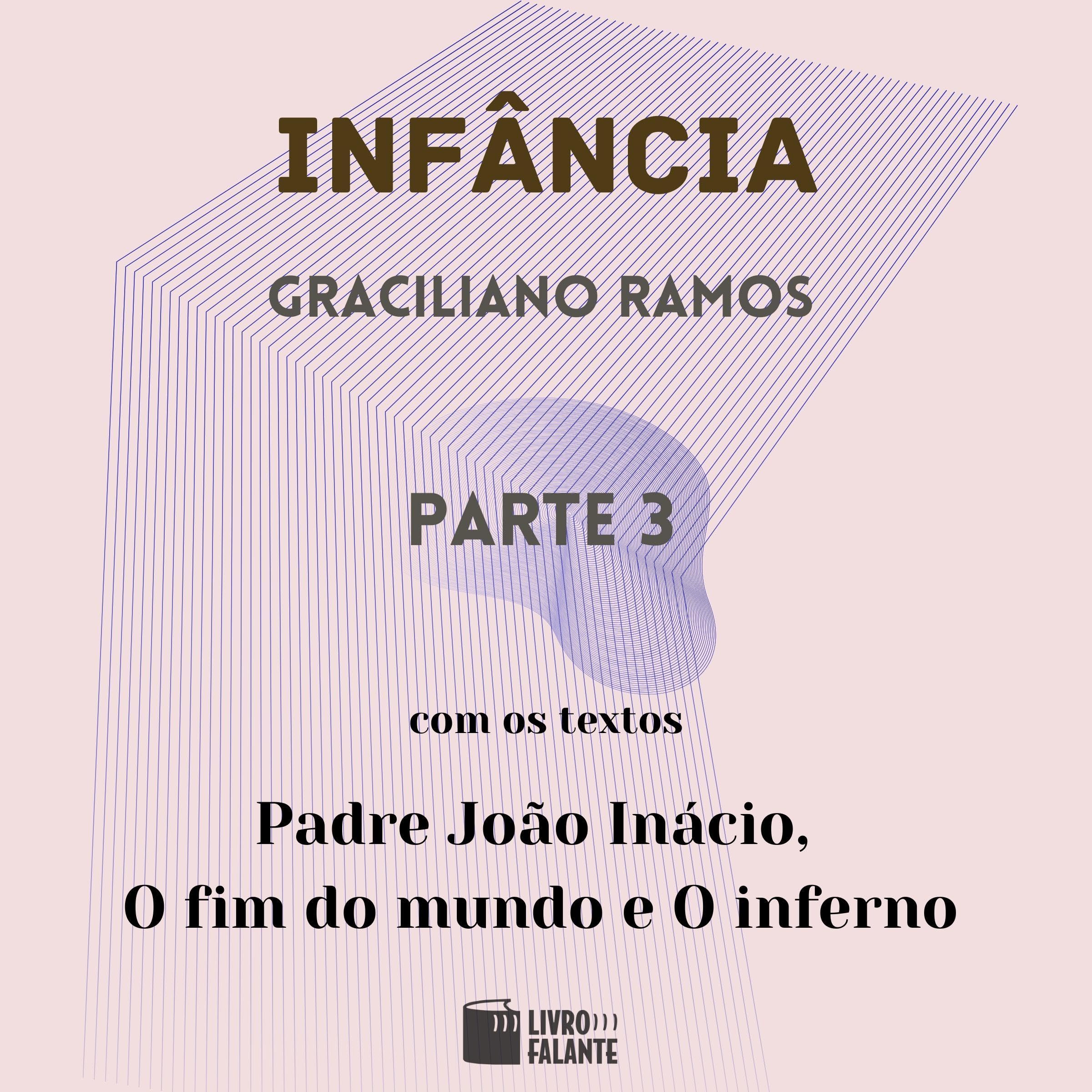 Infância - parte 3