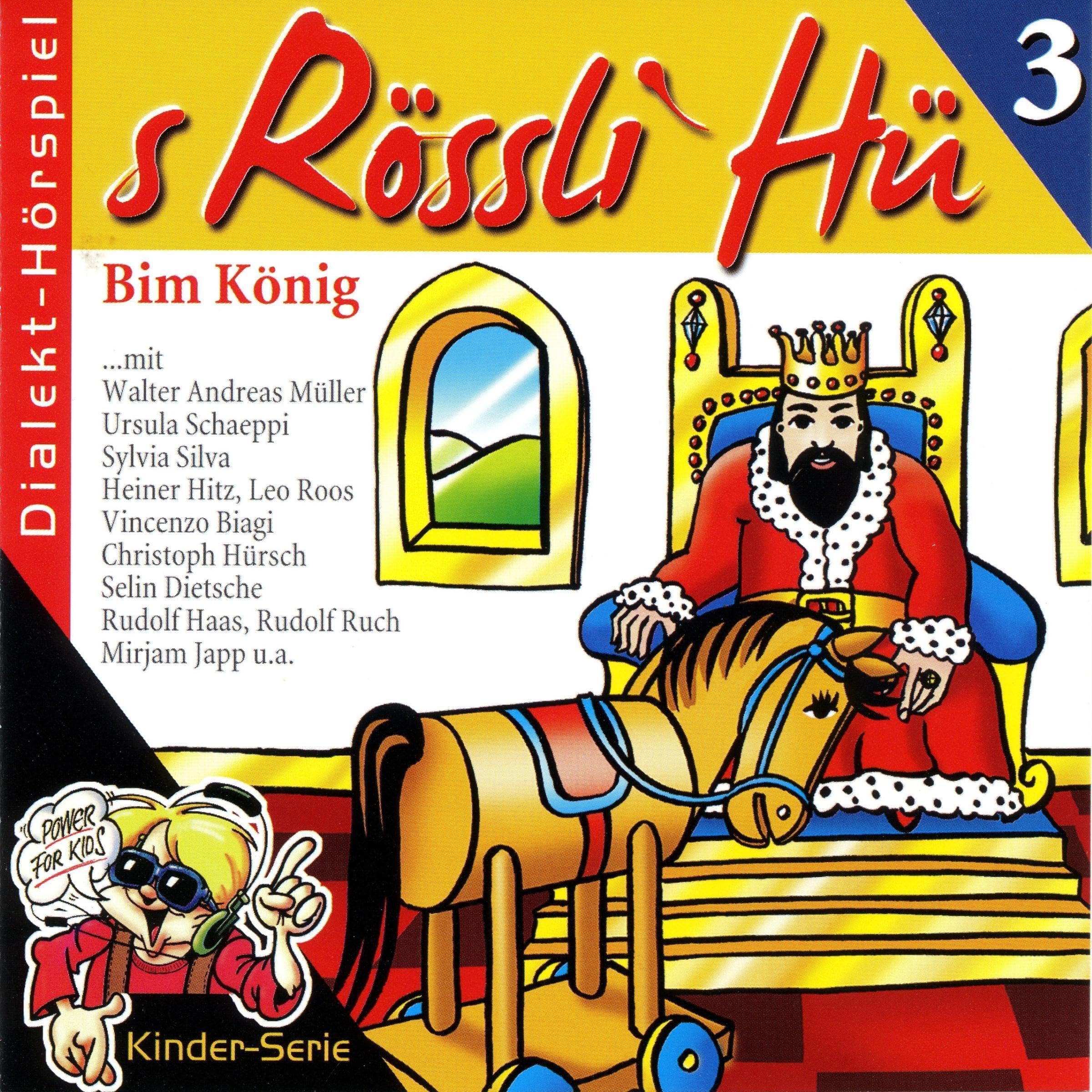 Bim König: S Rössli Hü 3