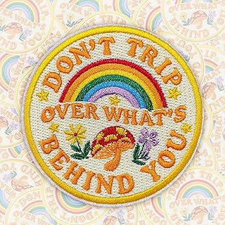 Don't Trip Over What's Behind You Patch 3 Inches Rainbow, Mushroom, Positive Quote, Iron On/Sew On Embroidery Fabric Applique Patches for Trucker Hats Clothes Backpack DIY Accessories Gifts Mom Dad
