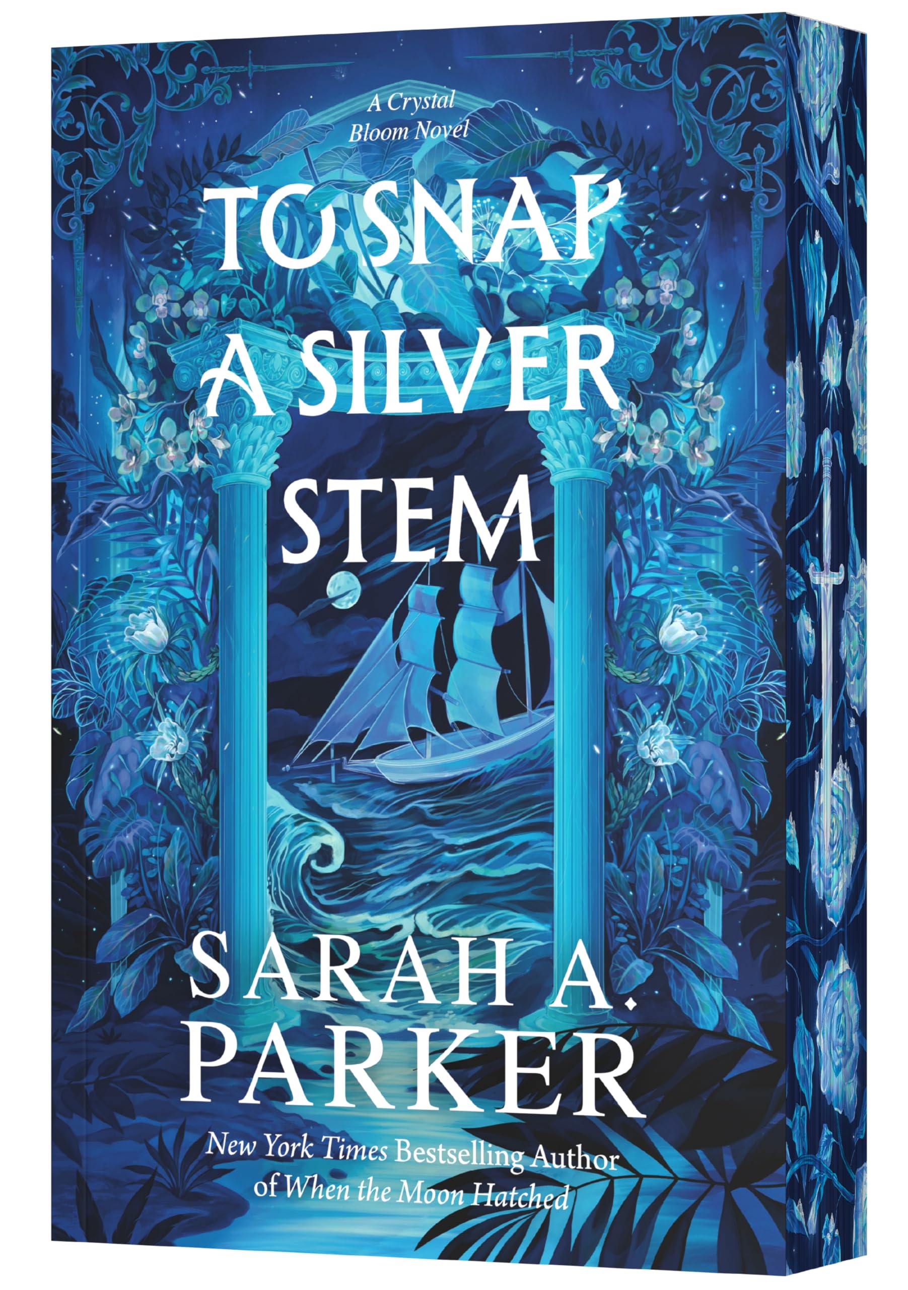 Cover of To Snap a Silver Stem: A Novel – An Explosive Dark Fantasy Sequel and Rapunzel Retelling of Enemies to Lovers Romance (Crystal Bloom, 2)