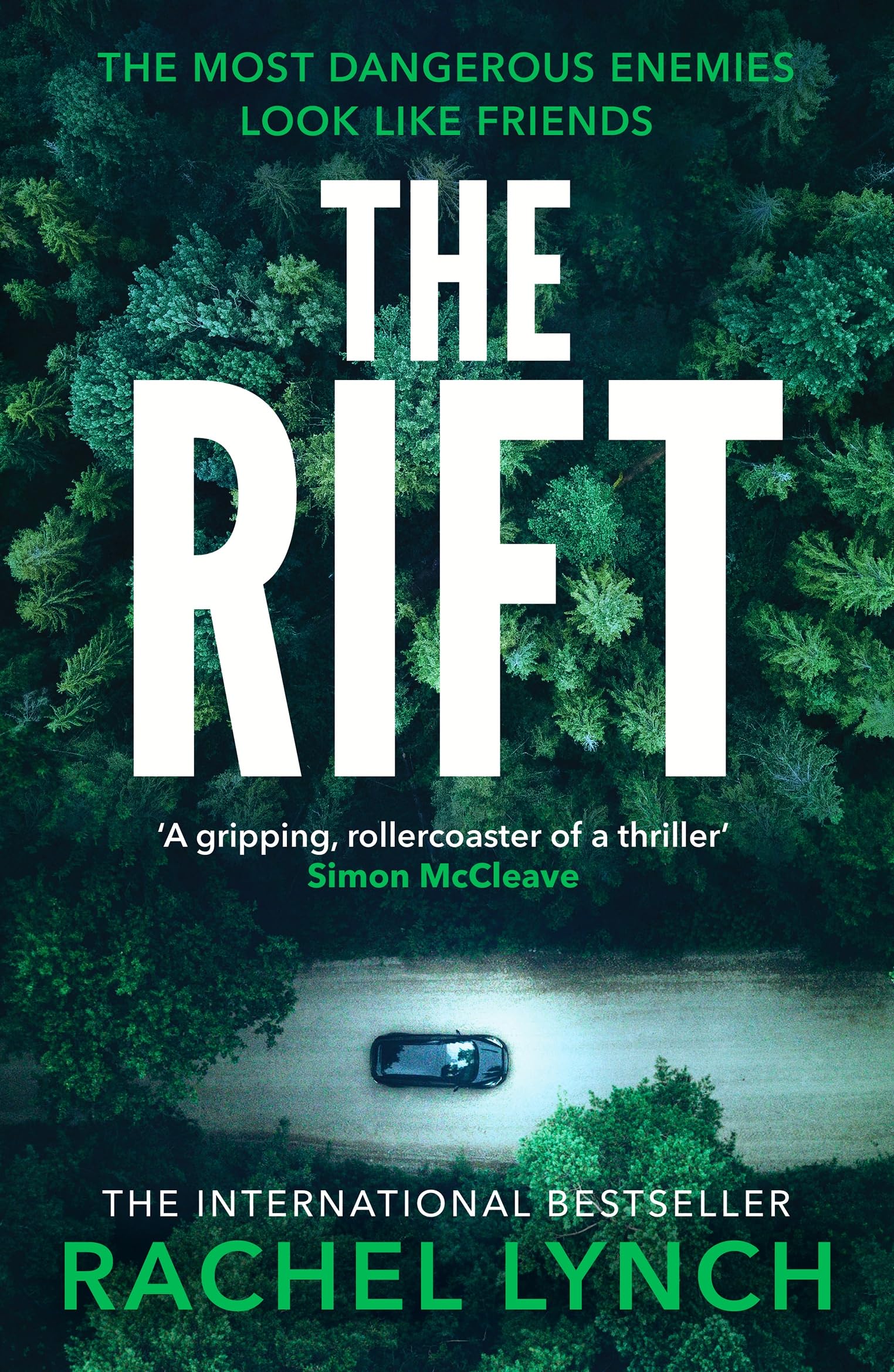The Rift: A nail-biting and compulsive crime thriller by Rachel Lynch...