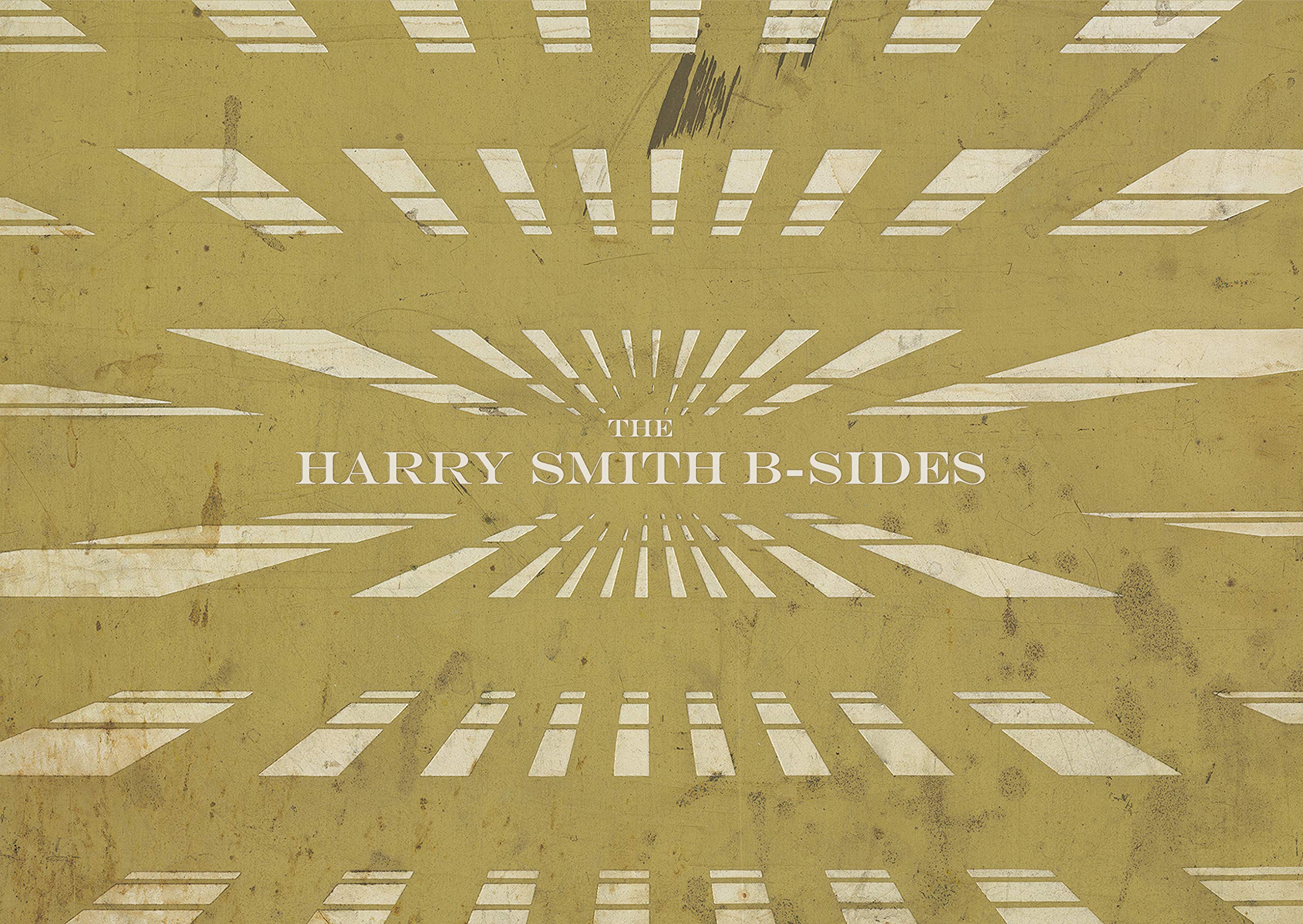 The Harry Smith B-sides
