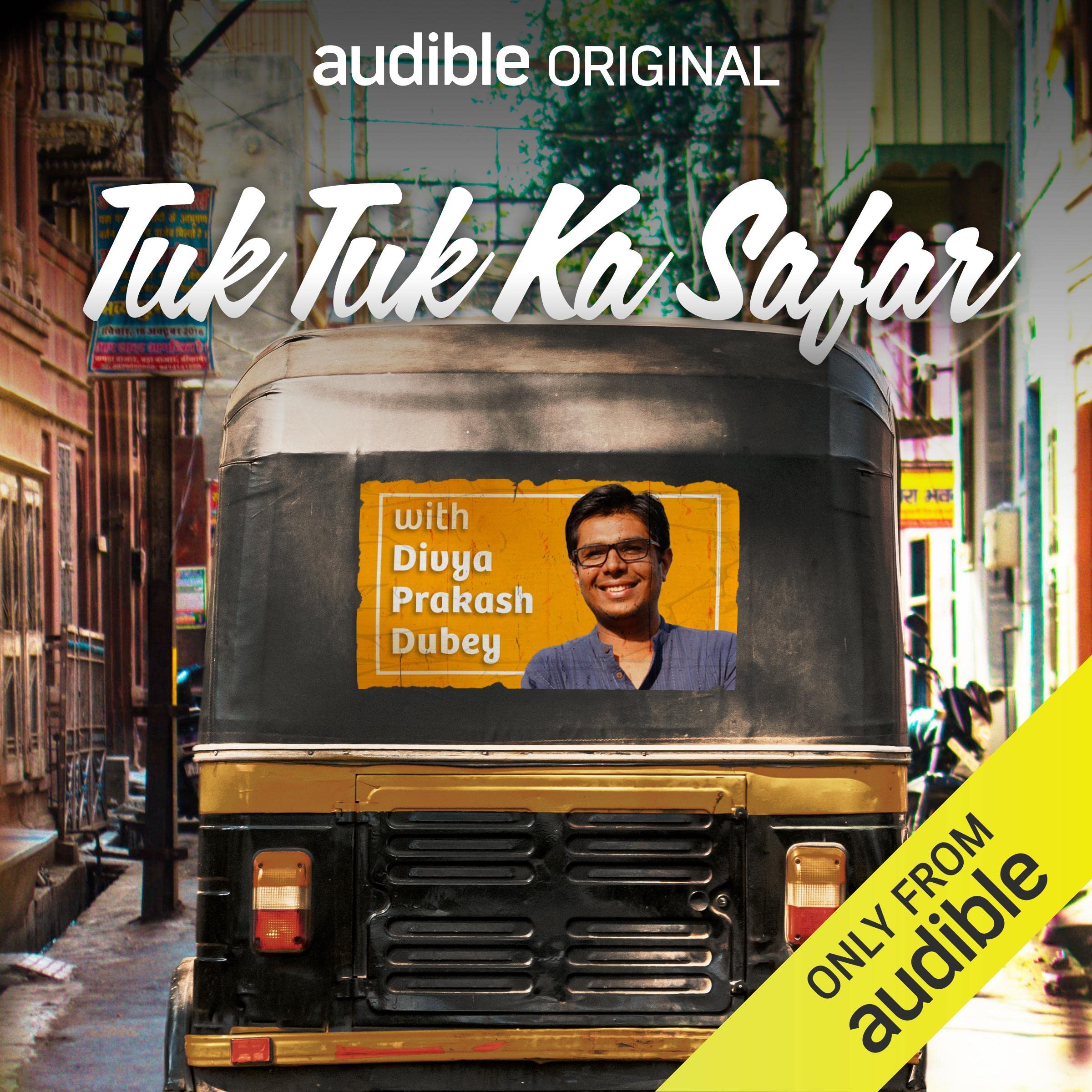 Tuk Tuk Ka Safar with Divya Prakash Dubey