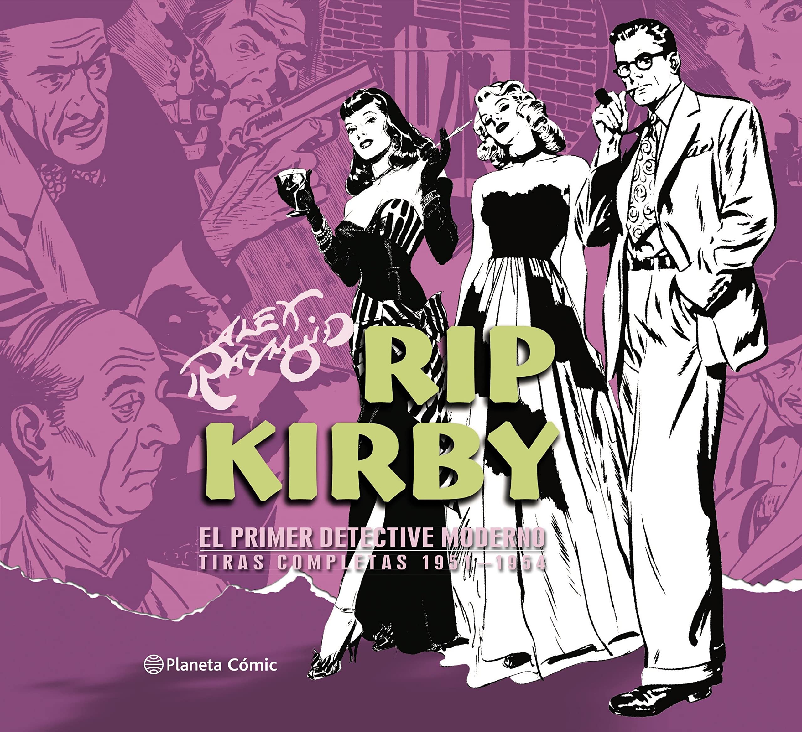 Rip Kirby de Alex Raymond nº 03/04: El primer detective moderno. Tiras completas 1951-1954