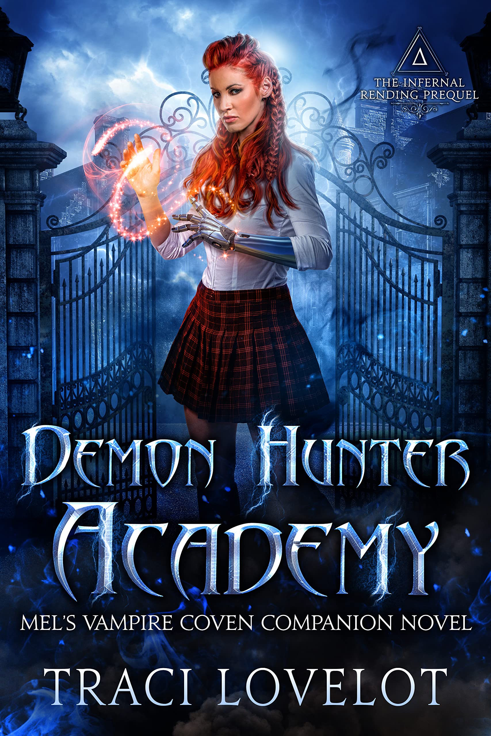Demon Hunter Academy: A Standalone Paranormal Romance Novel (The Infernal Rending Universe)