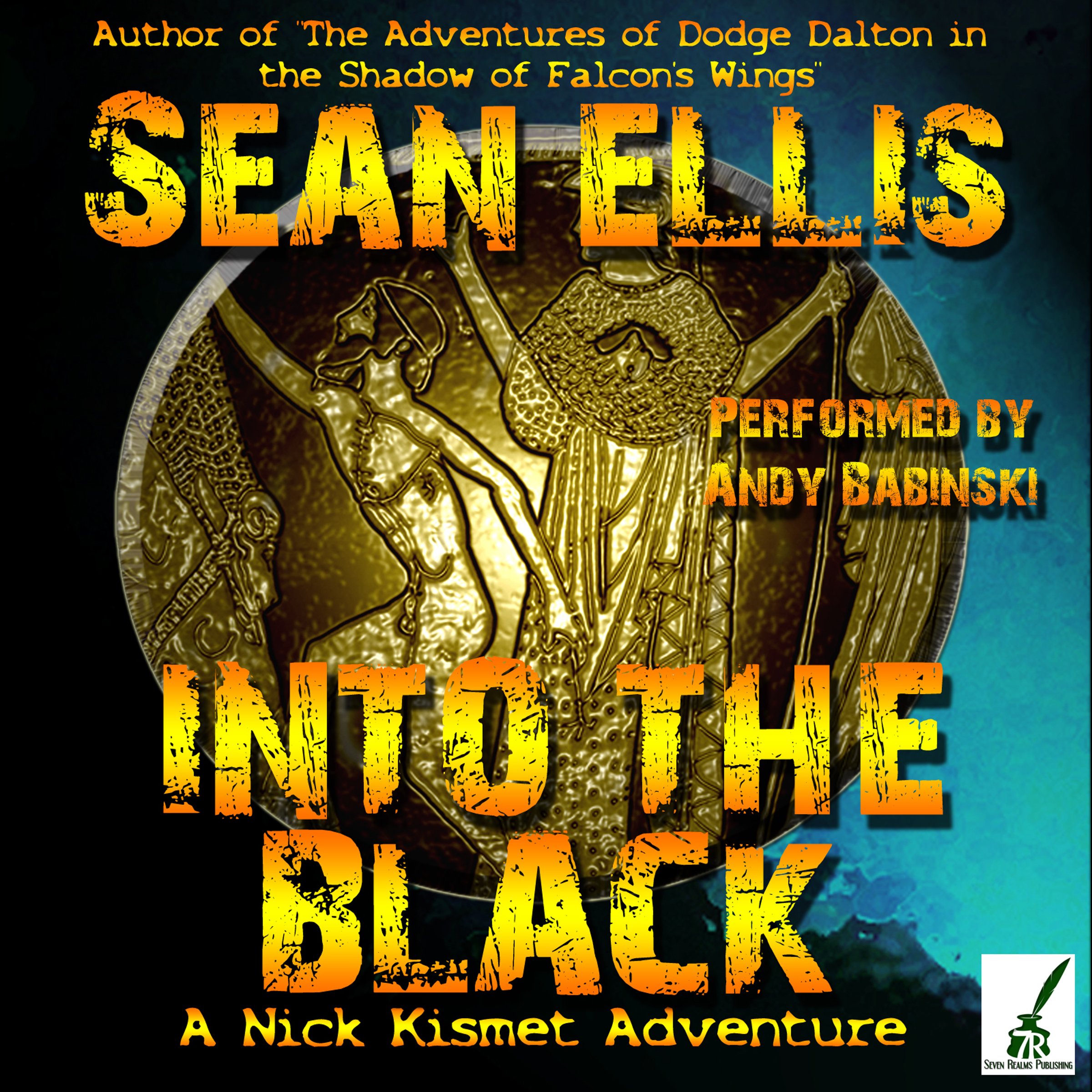 Into the Black: A Nick Kismet Adventure