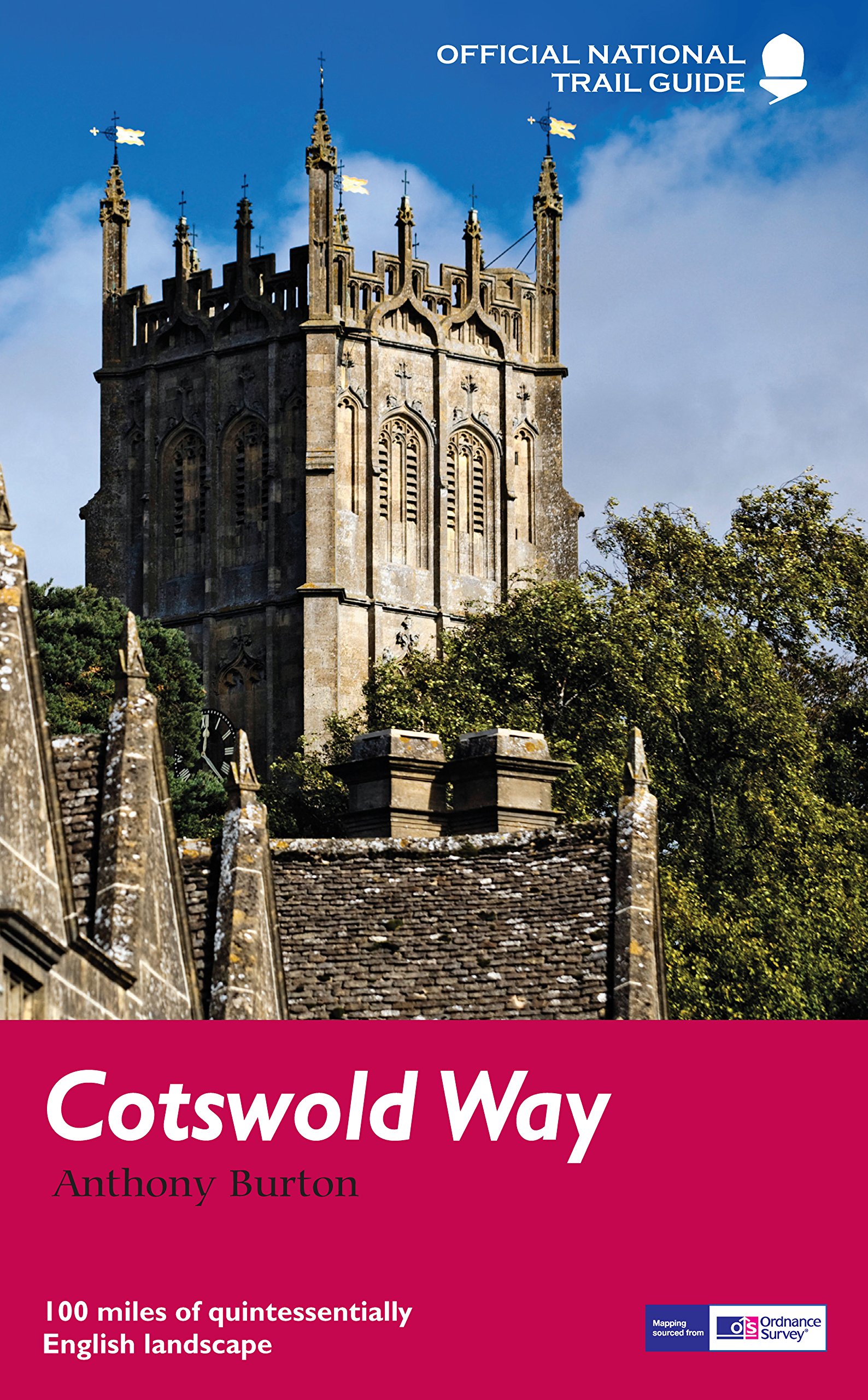 Cotswold Way: National Trail Guide by Anthony Burton PAPERBACK 9781781315705