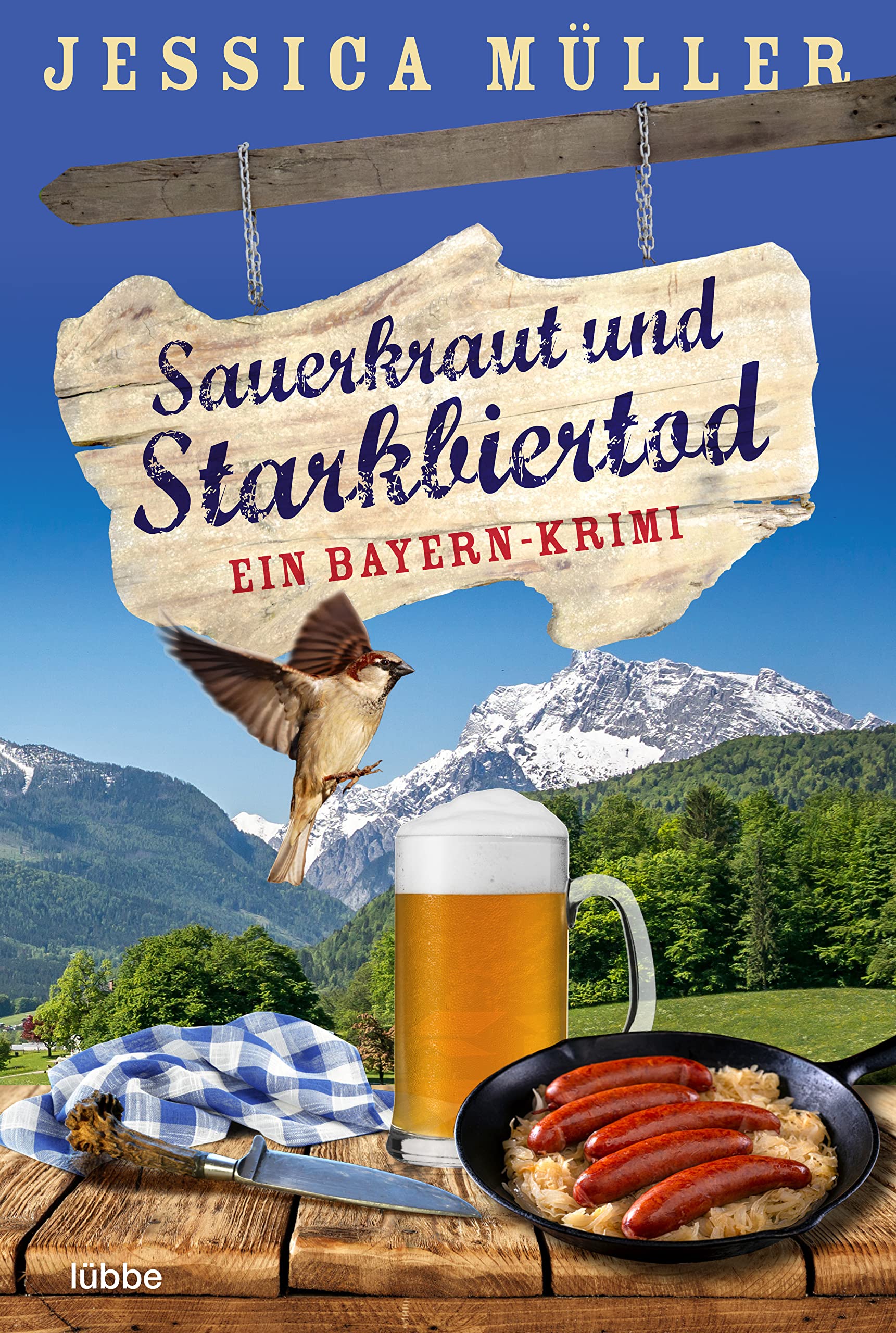 Sauerkraut und Starkbiertod: Ein Bayern-Krimi