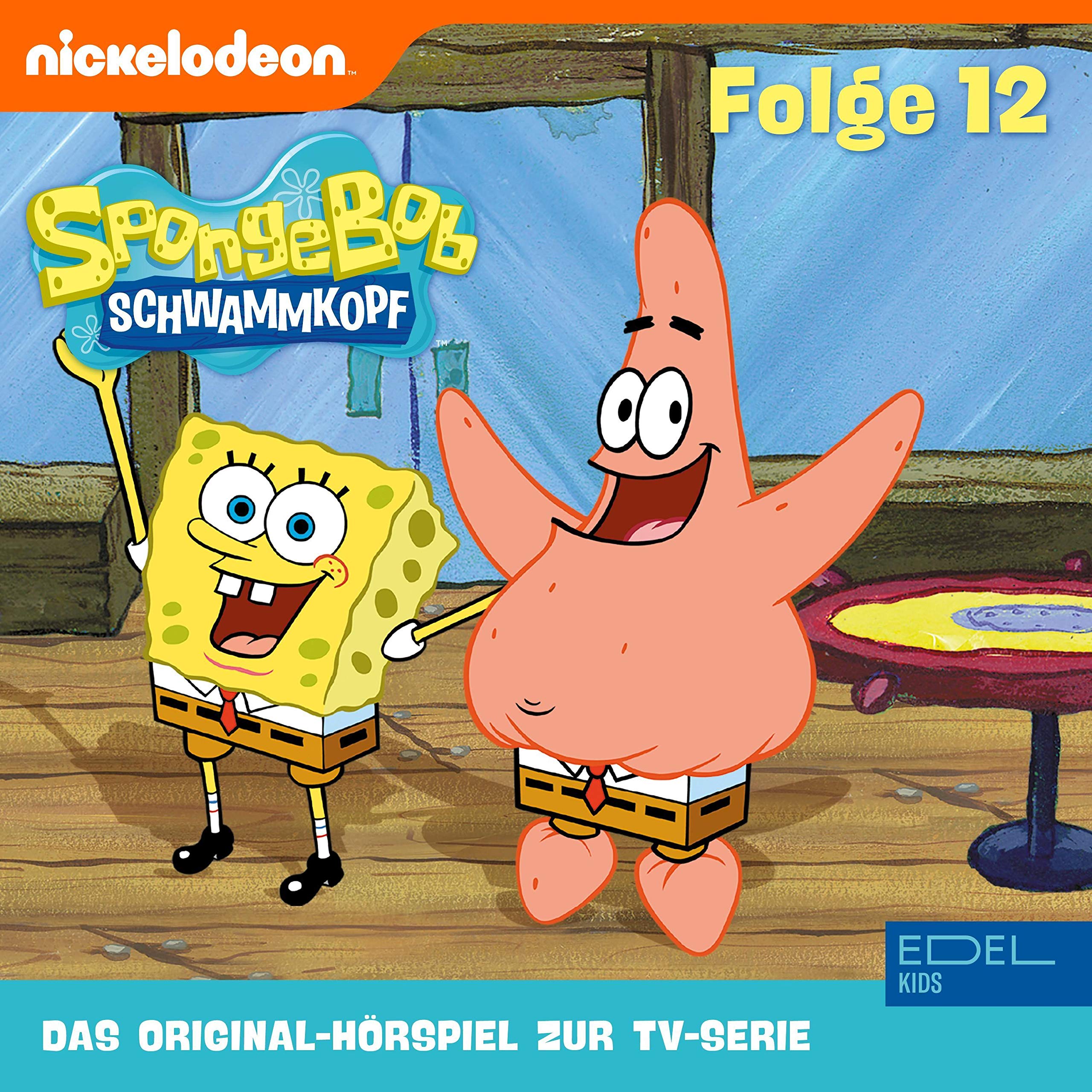 Cover art for SpongeBob Schwammkopf 12. Das Original-Hörspiel zur TV-Serie