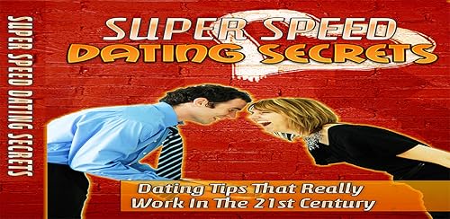 Speed Dating Secrets - Dating Tips That Really Work In The 21st Century