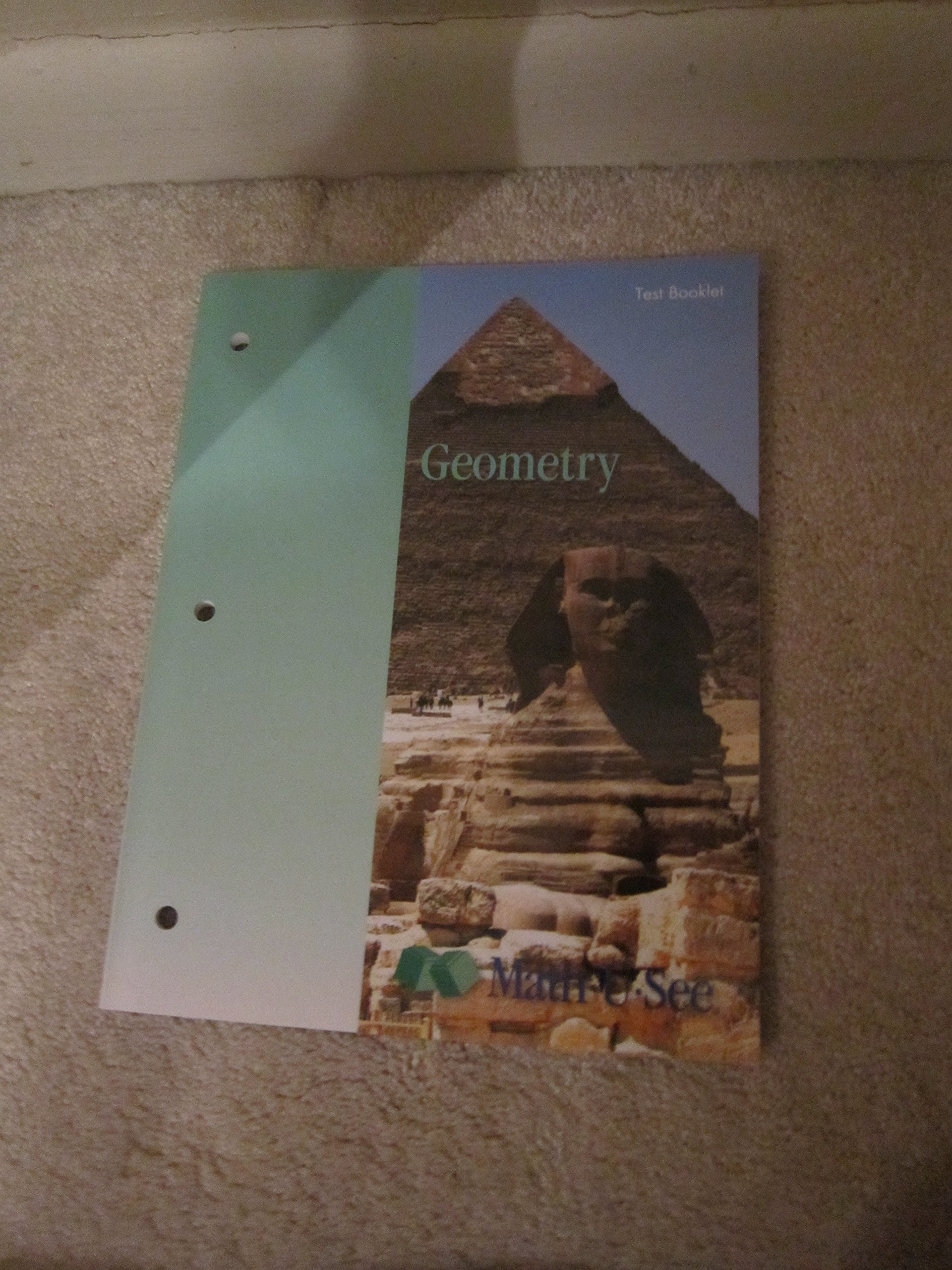 Math U See Geometry Test Booklet: Steven Demme